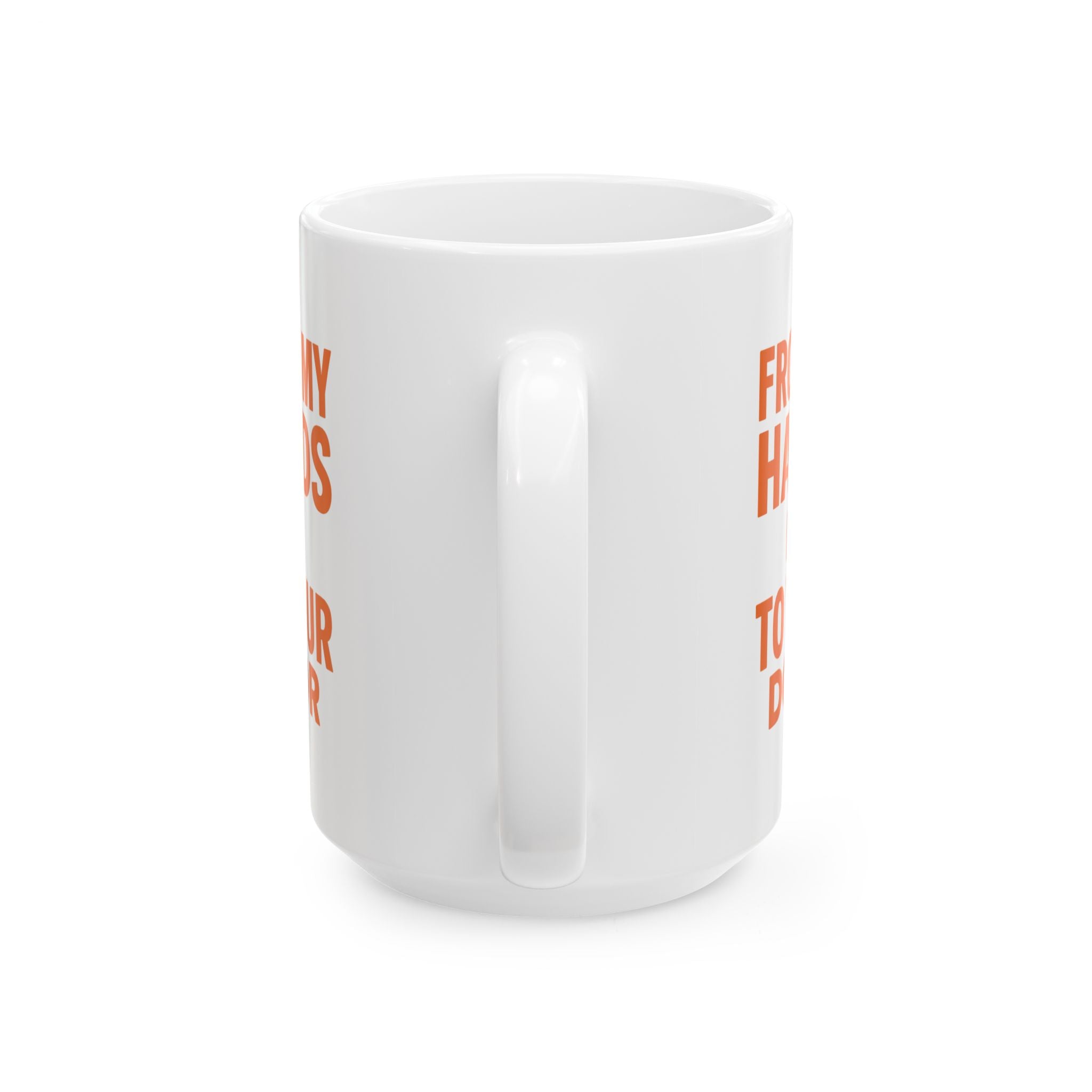 Delivery Driver From My Hands To Your Door Coffee Mug | Unique Gift | Ceramic Mug