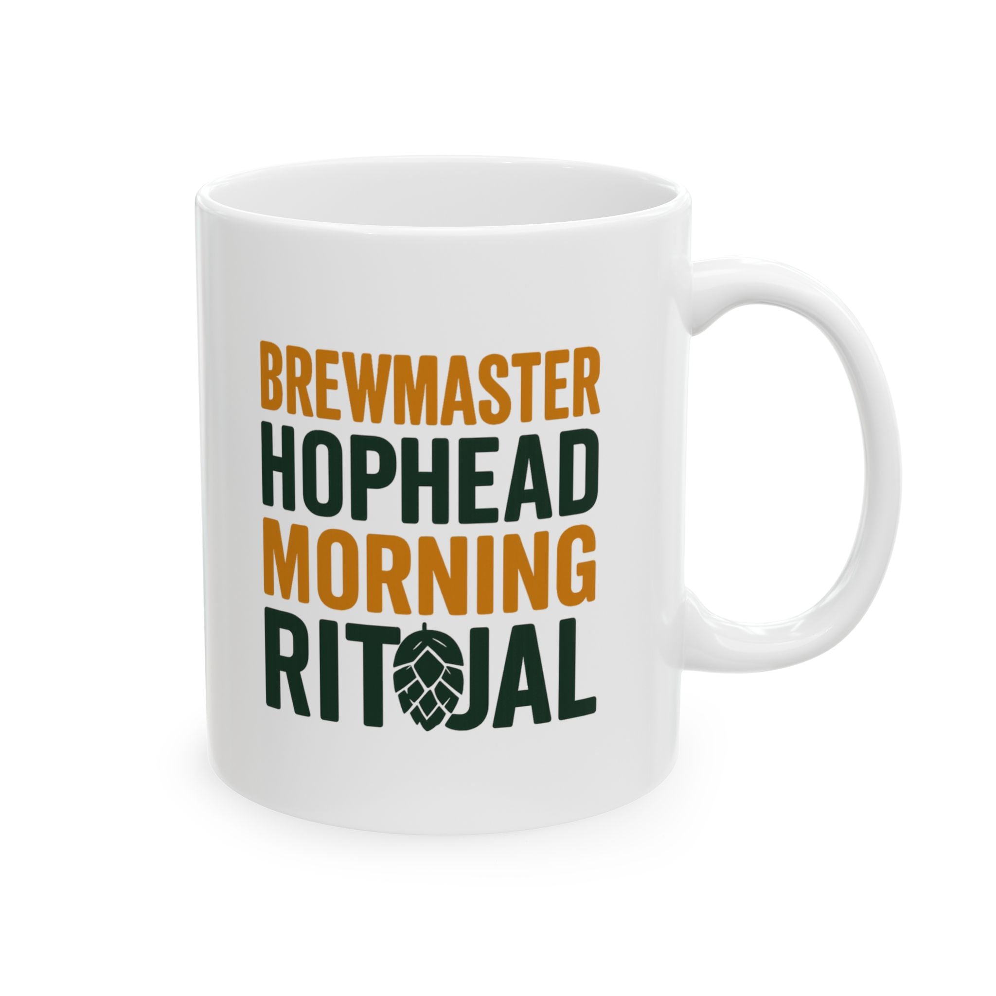 Brewmaster Hophead Morning Ritual Coffee Mug | Unique Gift | Ceramic Mug