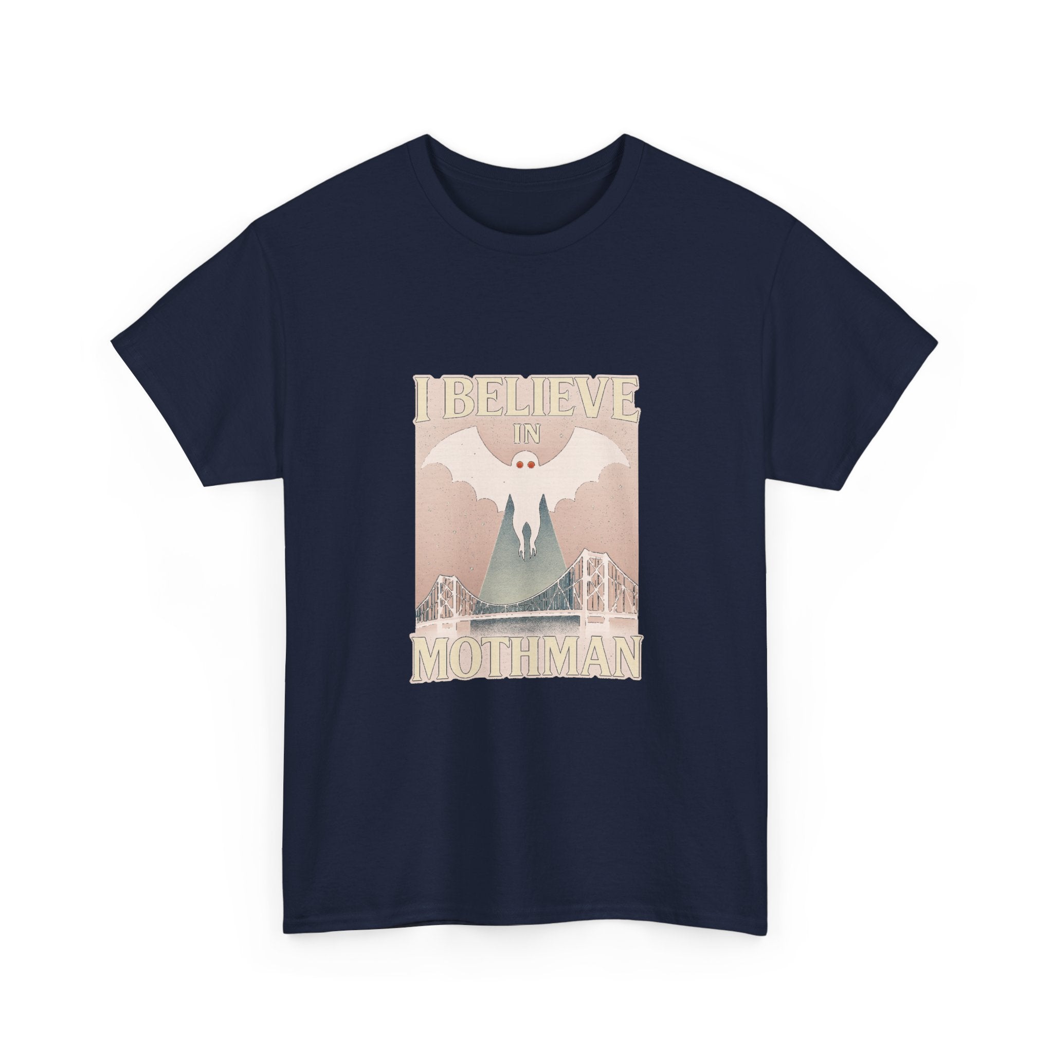 I Believe In Mothman T-Shirt | Unique Gift | Graphic Tee
