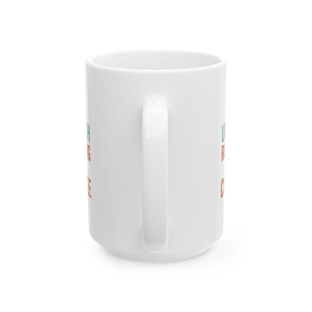 Roofer Up High And Running On Coffee Coffee Mug | Coffee Lover Gift | Ceramic Mug
