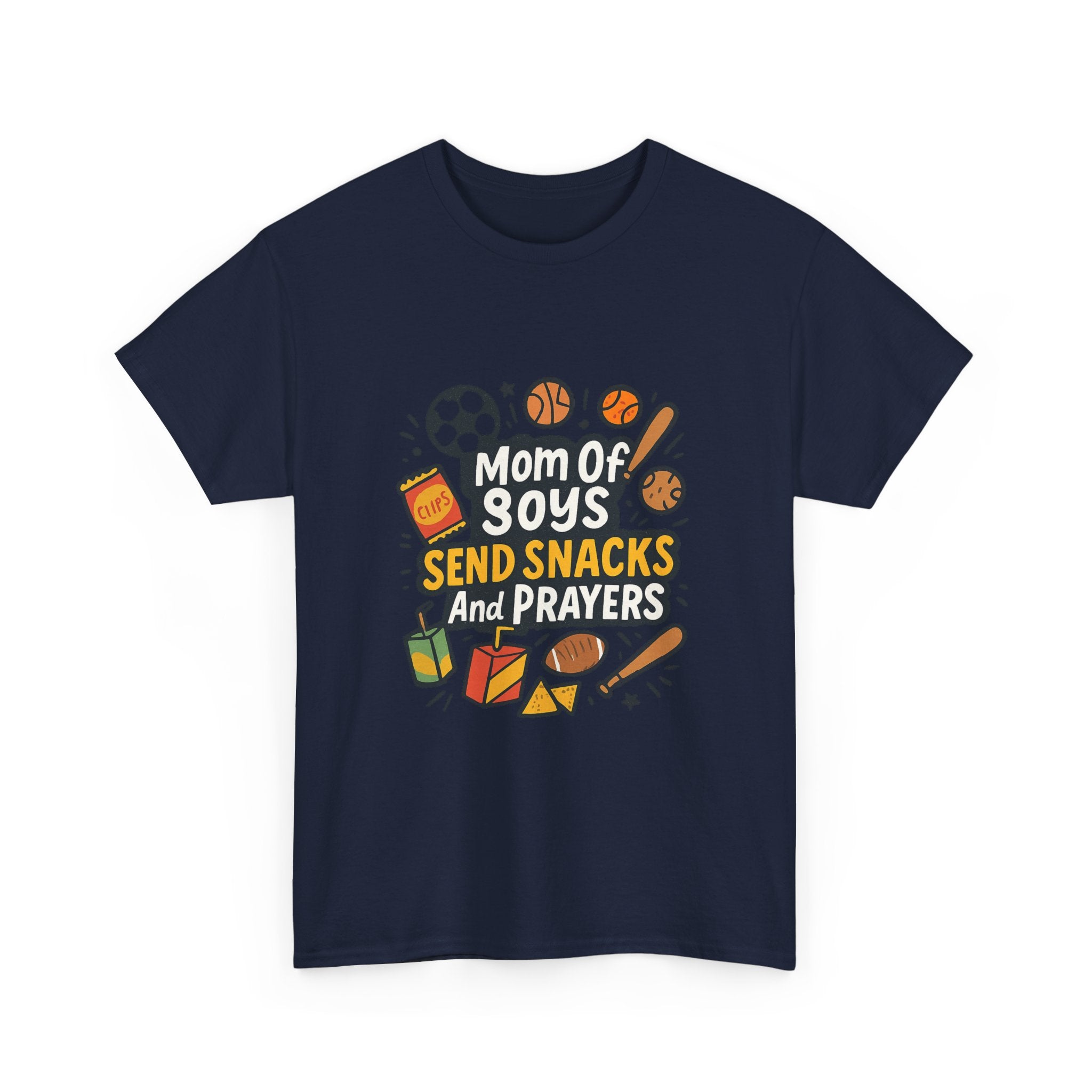 Mom Of Boys Send Snacks And Prayers T-Shirt | Gift for Mom | Graphic Tee