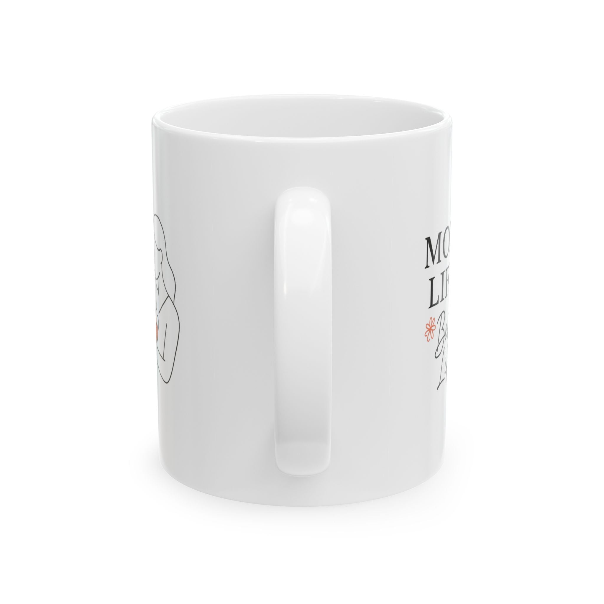 Mom Life Chose Me And I Chose It Back Coffee Mug | Funny Mom Humor | Ceramic Mug