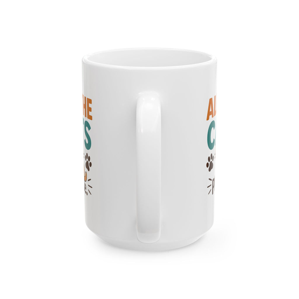 All My Kids Have Four Paws Coffee Mug | Funny Cat Mom Humor | Ceramic Mug