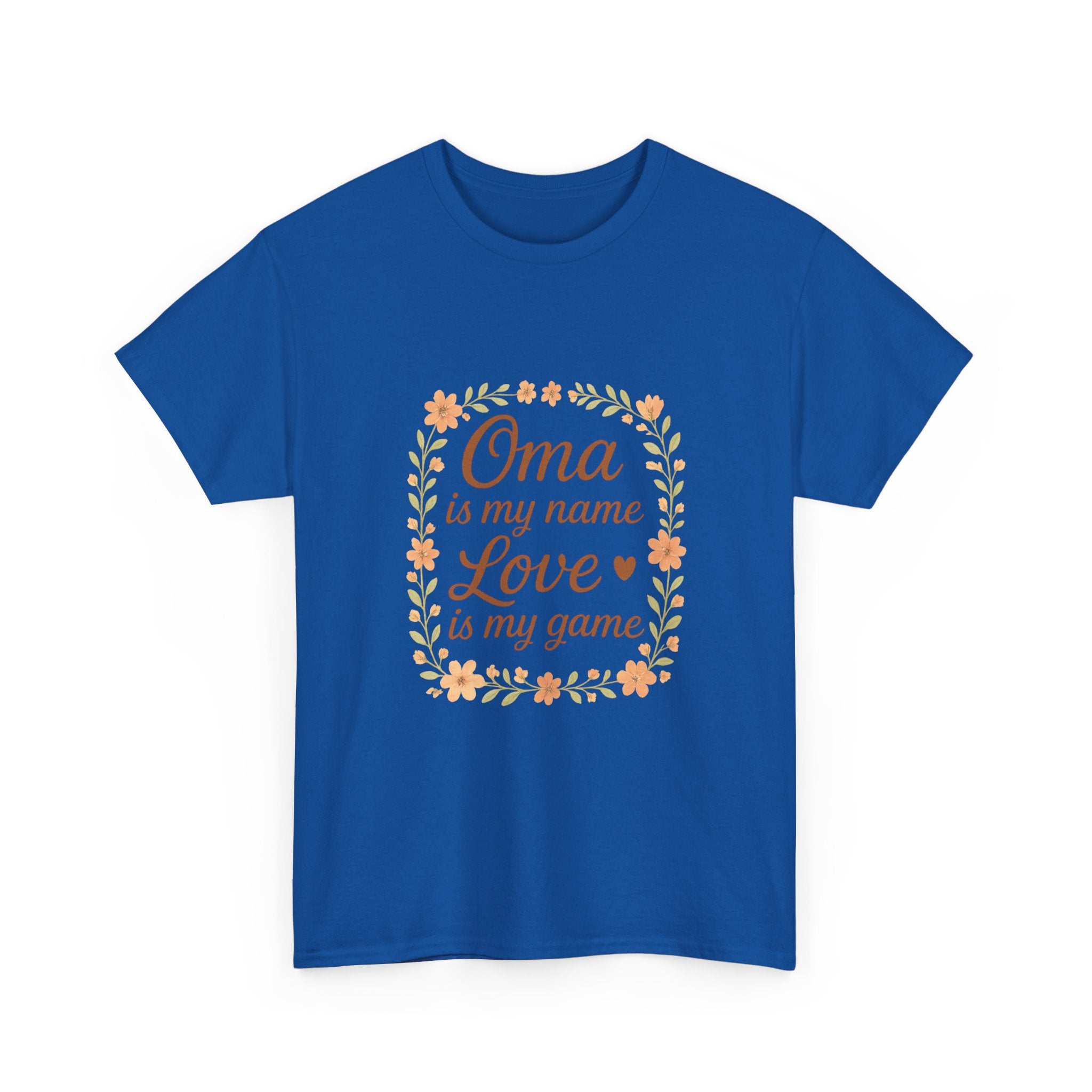 Oma Is My Name Love Is My Game T-Shirt | Unique Gift | Graphic Tee