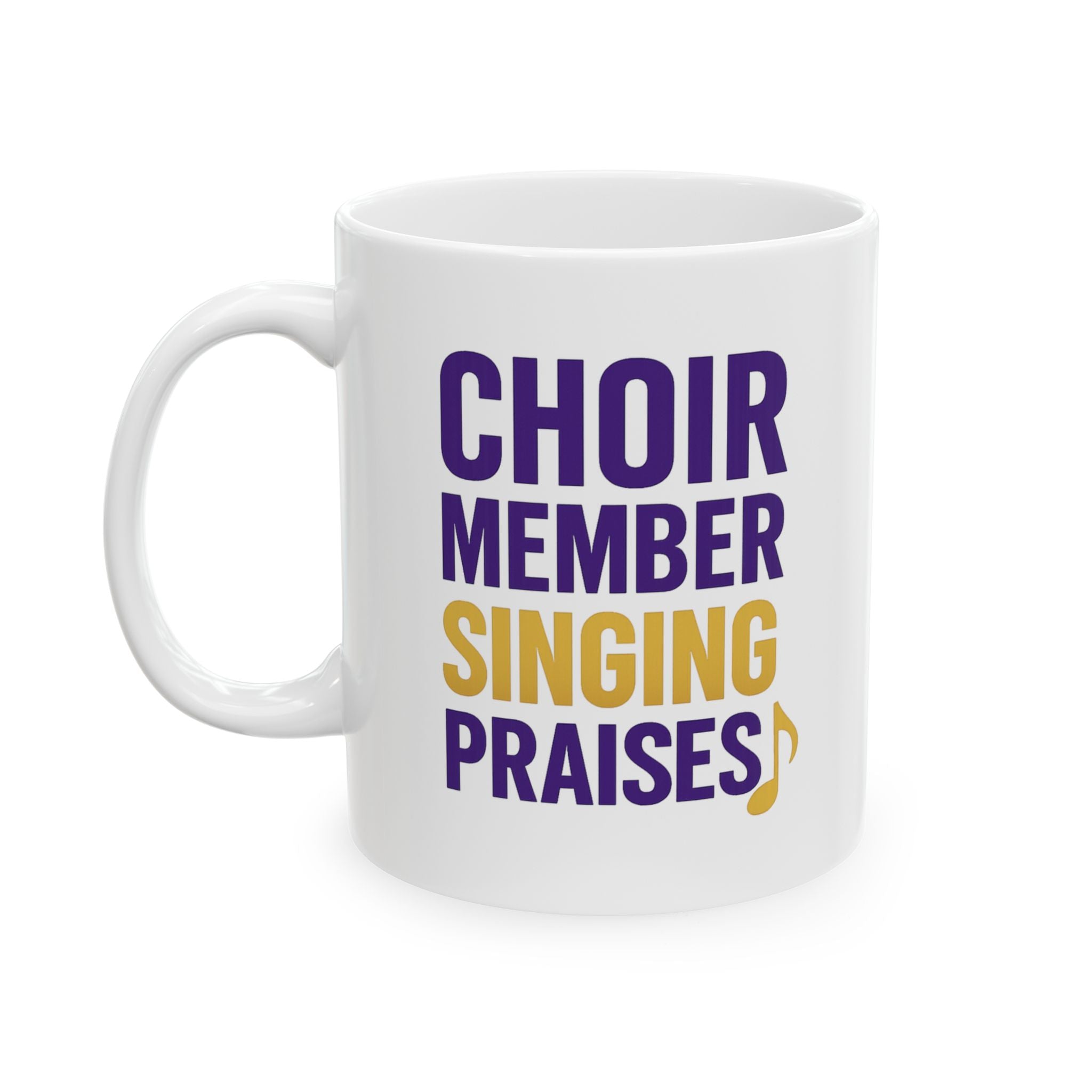 Church Choir Member Singing Praises Coffee Mug | Unique Gift | Ceramic Mug