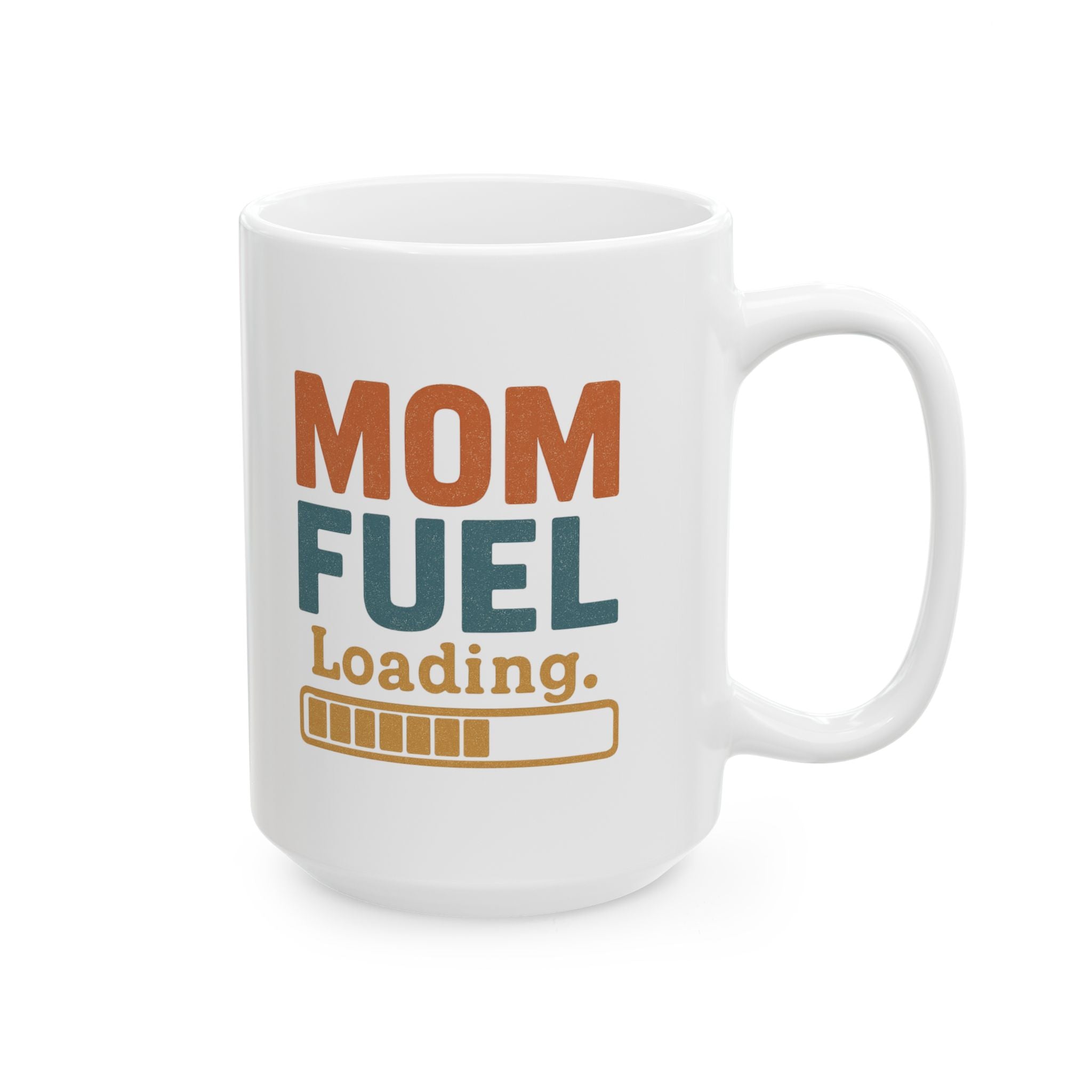 Officially Filled On Mom Fuel Coffee Mug | Funny Mom Appreciation | Ceramic Mug