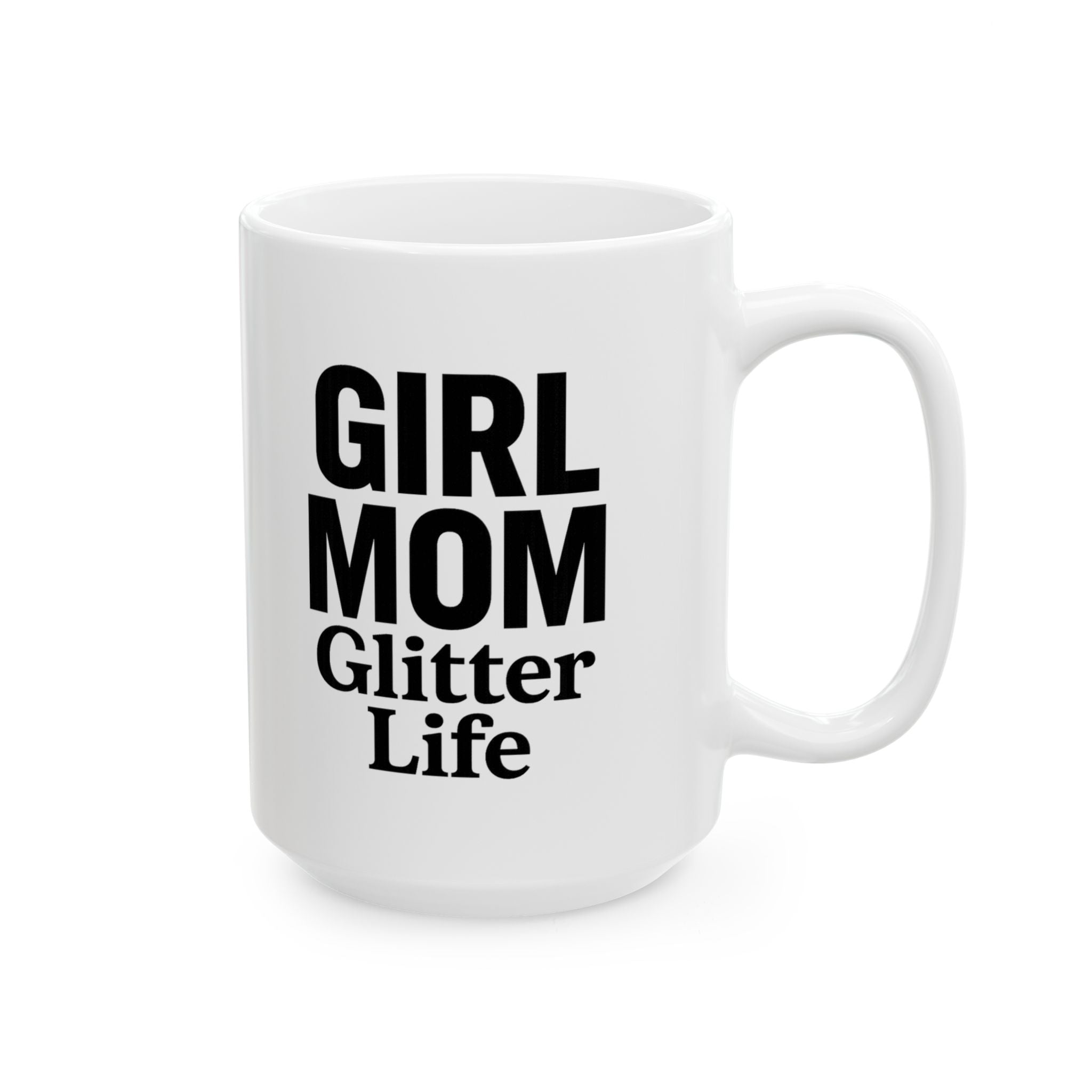 Girl Mom The Drama Is Real Coffee Mug | Funny Mom Gift | Ceramic Mug