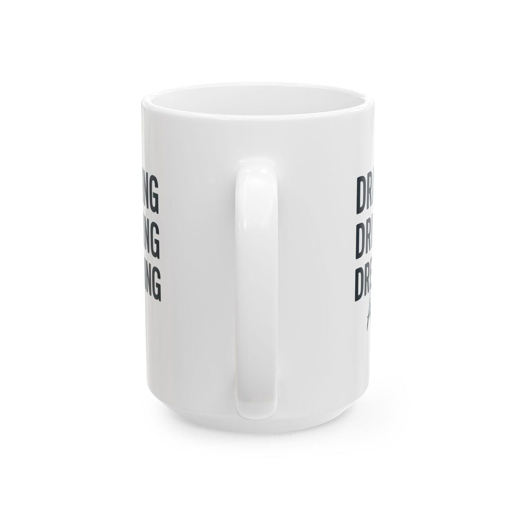 Architect Drawing Drinking Dreaming Coffee Mug | Unique Gift | Ceramic Mug