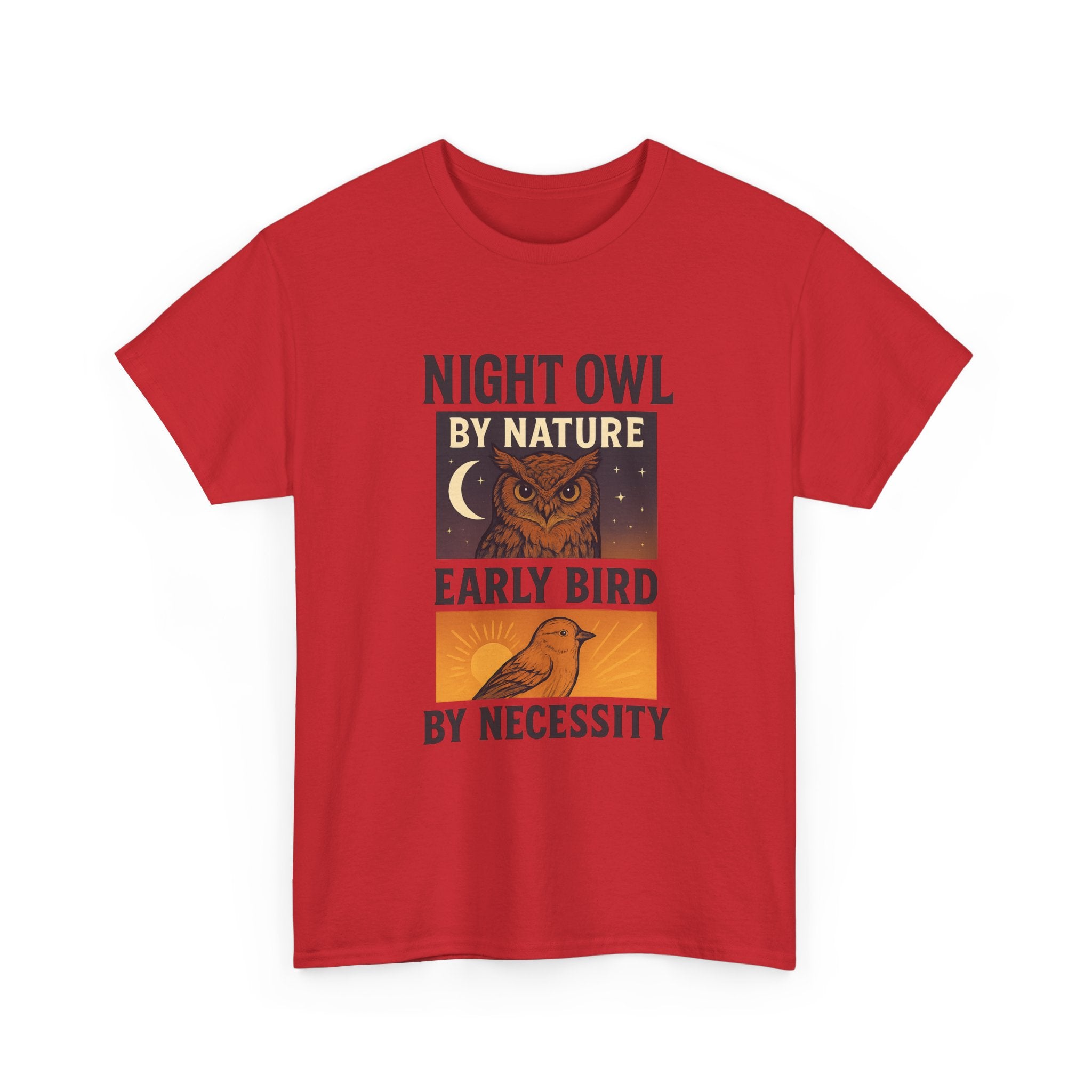 Night Owl by Nature Early Bird by Necessity T-Shirt | Bird Lover Gift | Graphic Tee