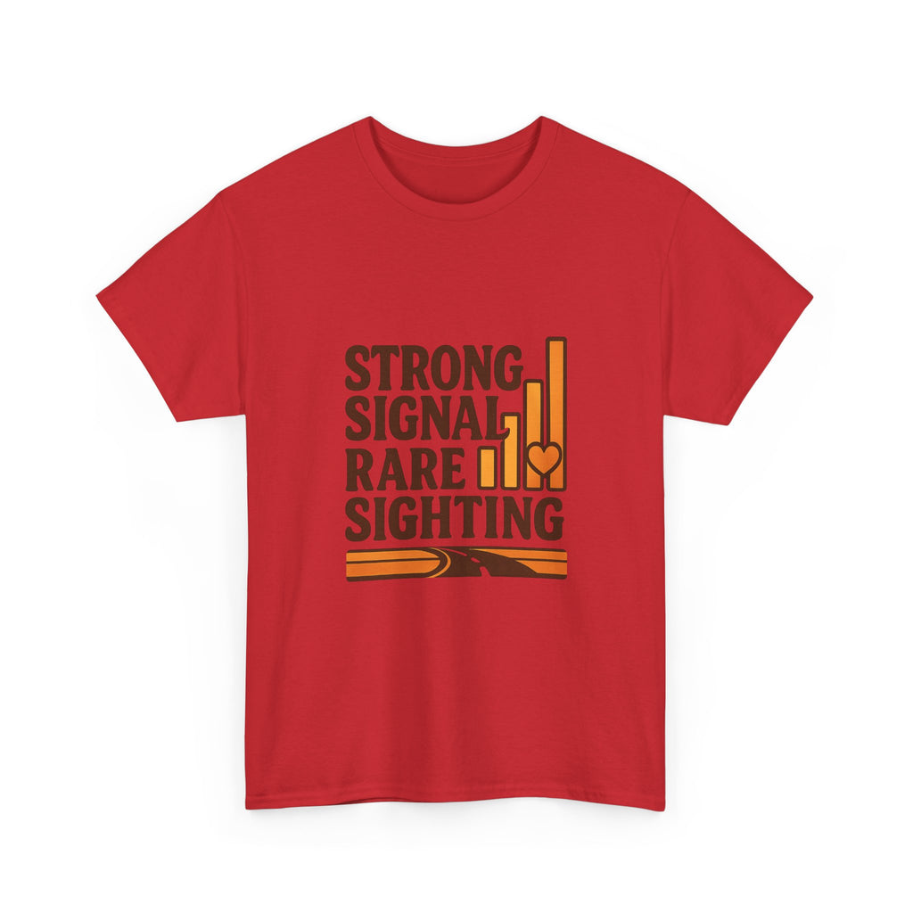 Trucker Wife Strong Signal Rare Sighting T-Shirt | Unique Gift | Graphic Tee