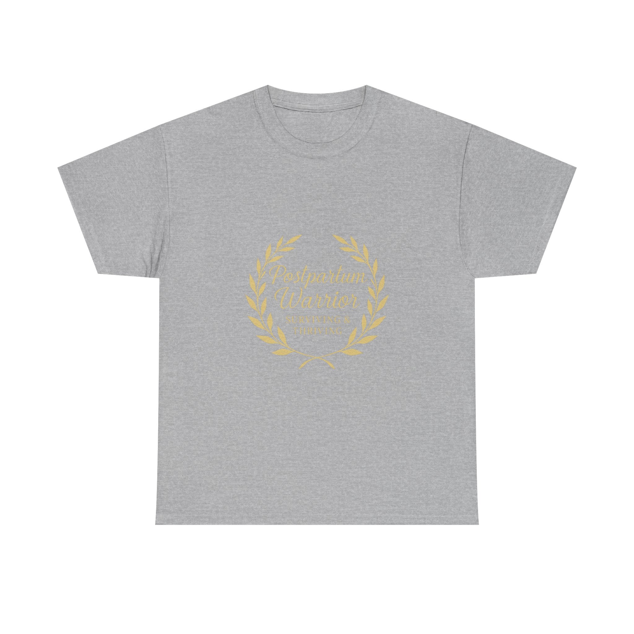 Postpartum Warrior Surviving And Thriving T-Shirt | Unique Gift | Graphic Tee