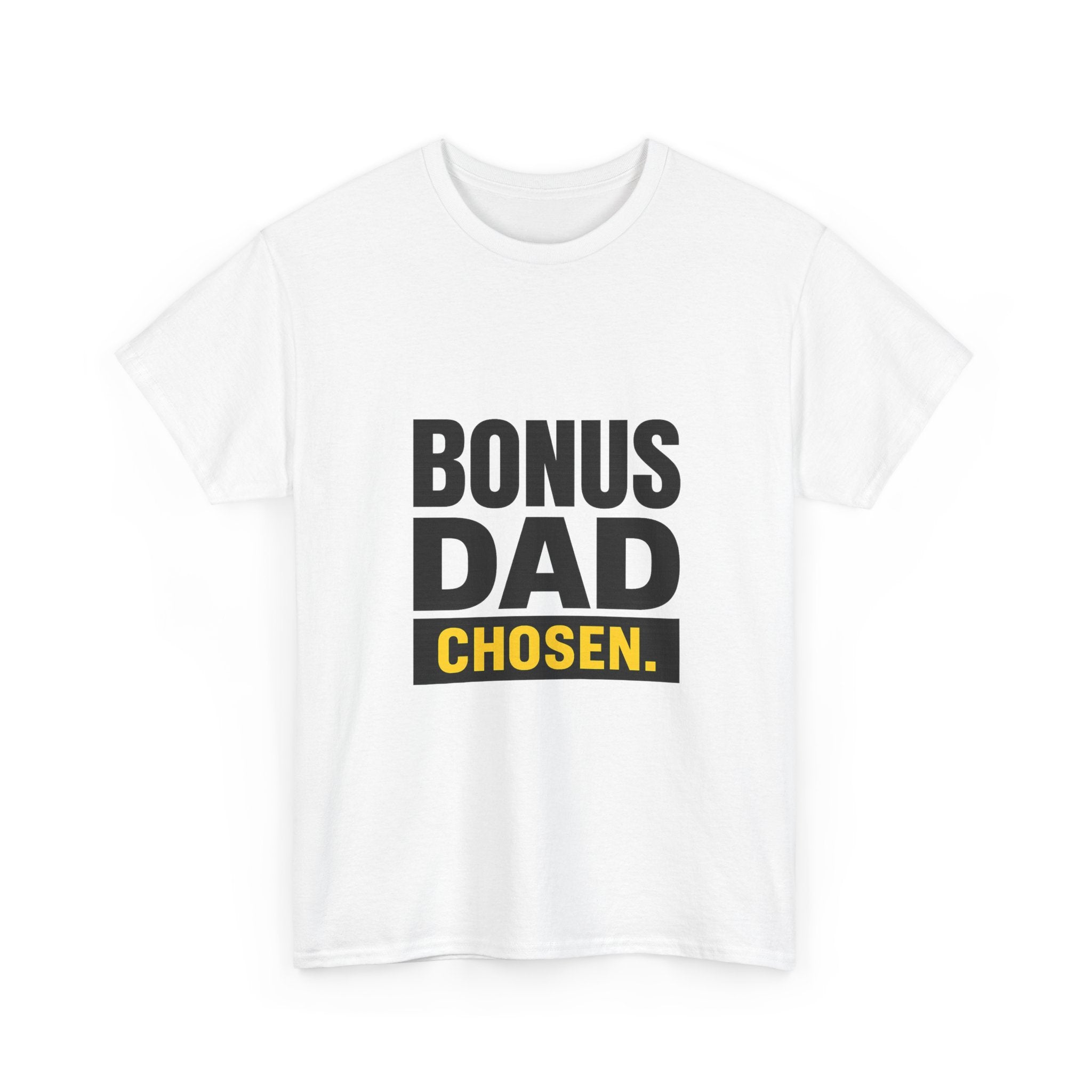 Bonus Dad Showing Up Every Single Day T-Shirt | Stepfather Gift | Graphic Tee