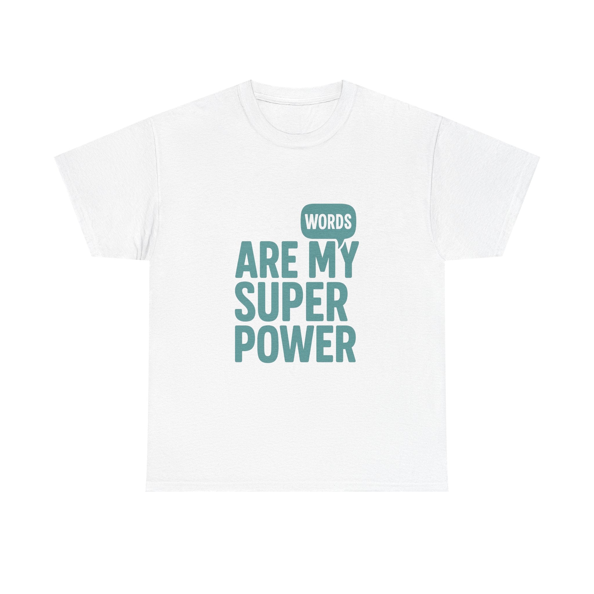 Speech Therapist Words Are My Superpower T-Shirt | Unique Gift | Graphic Tee