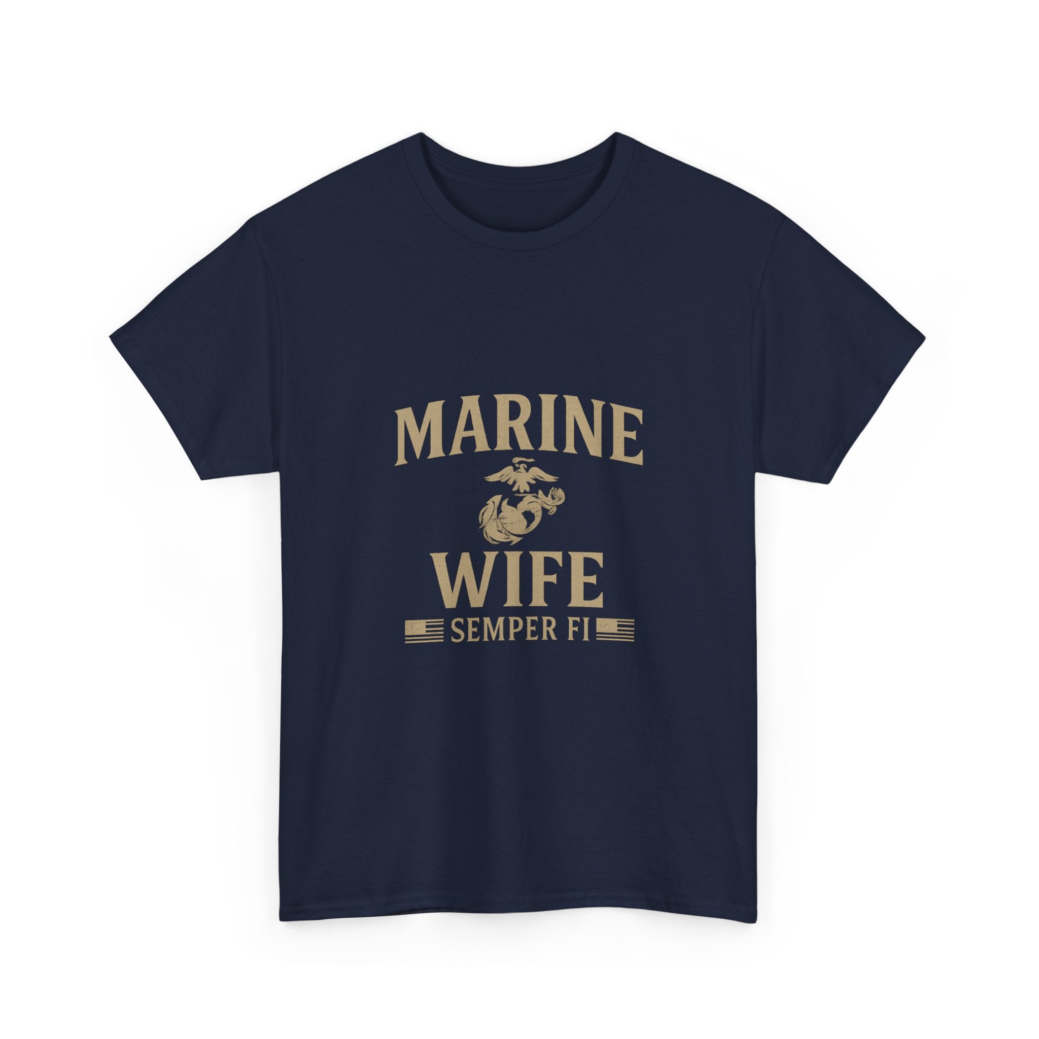 Marine Wife Semper Fi Military T-Shirt | Unique Gift | Graphic Tee
