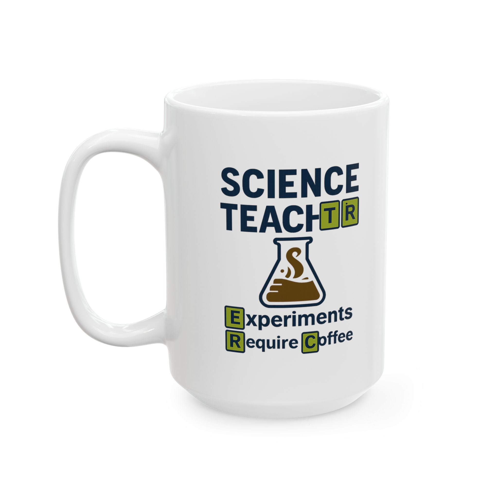 Science Teacher Experiments Require Coffee First Ceramic Mug