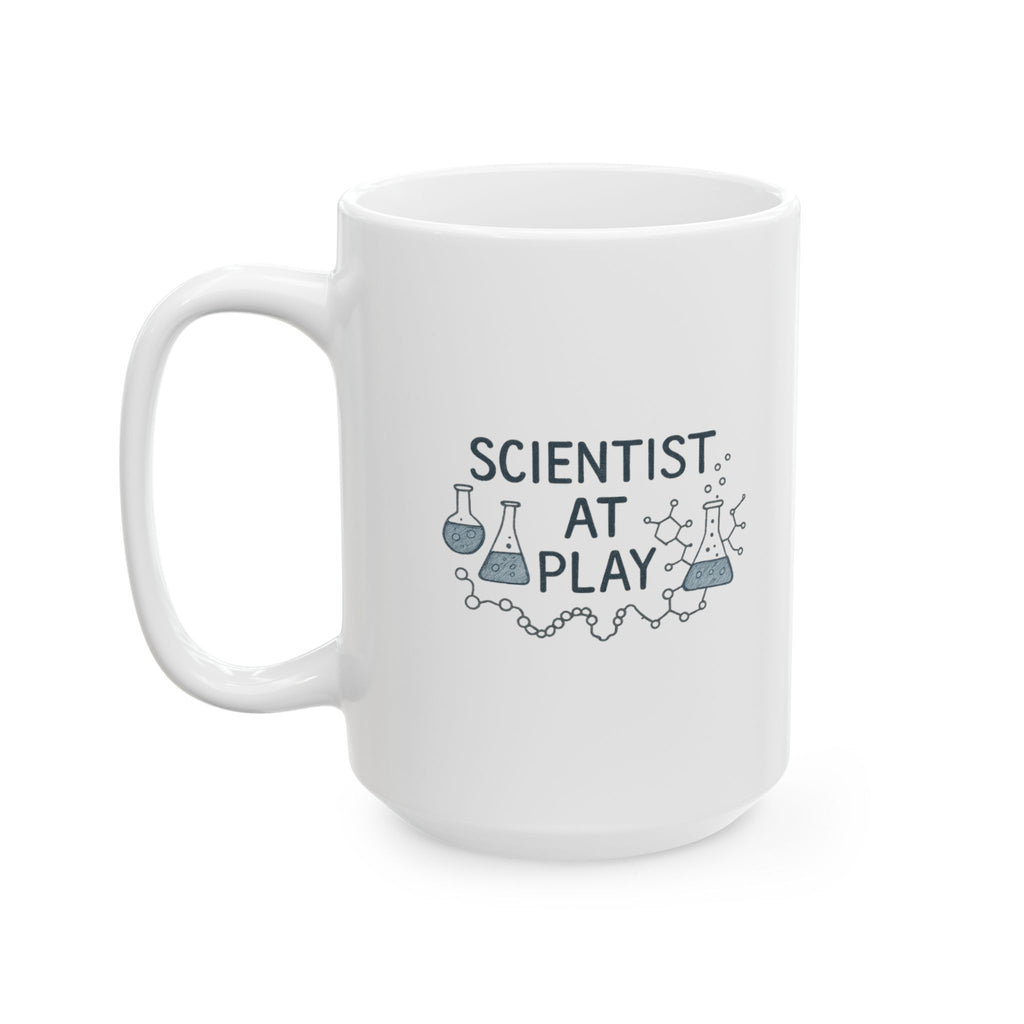 Scientist At Play Coffee Mug | Unique Gift | Ceramic Mug