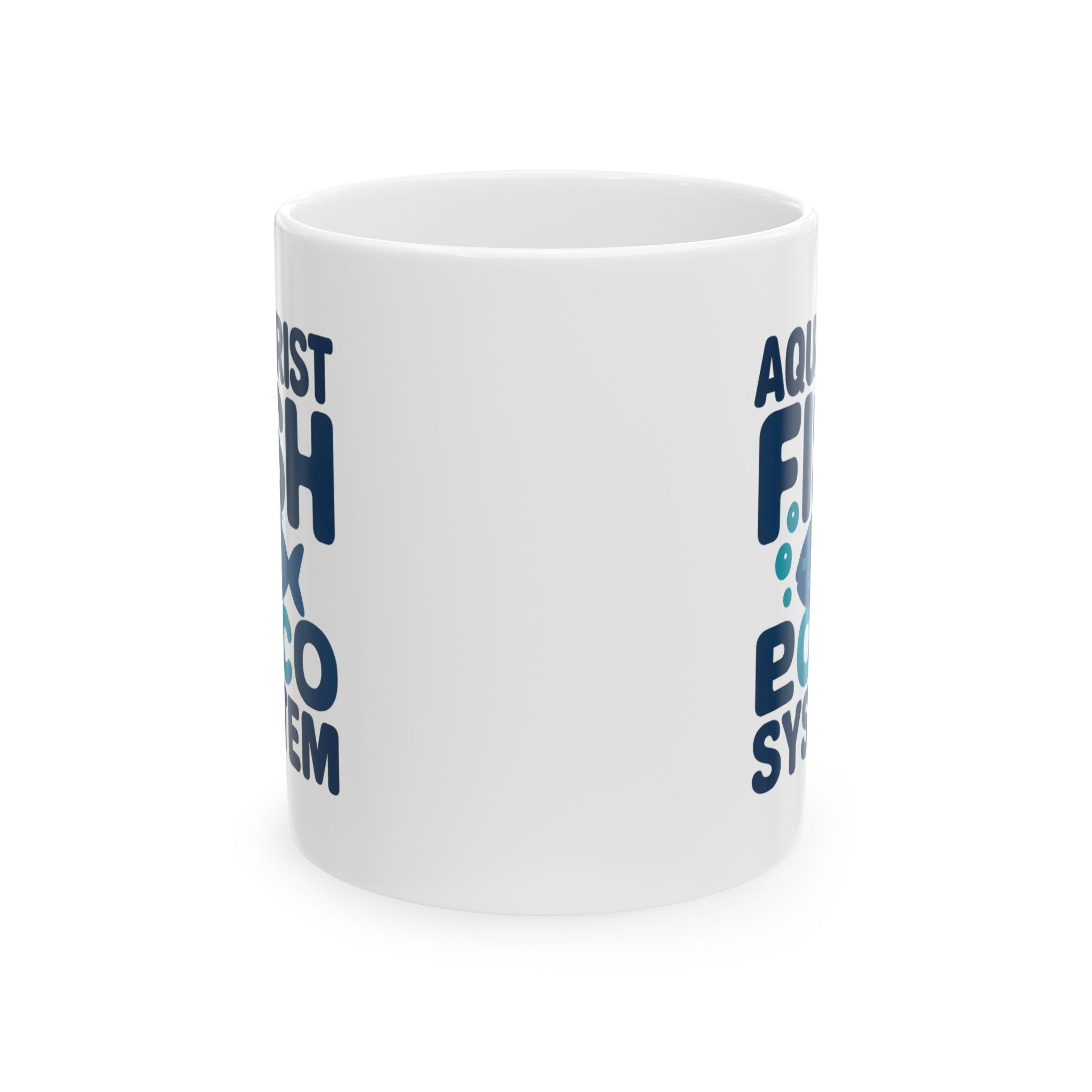 Aquarist Fish Room Is Its Own Ecosystem Coffee Mug | Unique Gift | Ceramic Mug