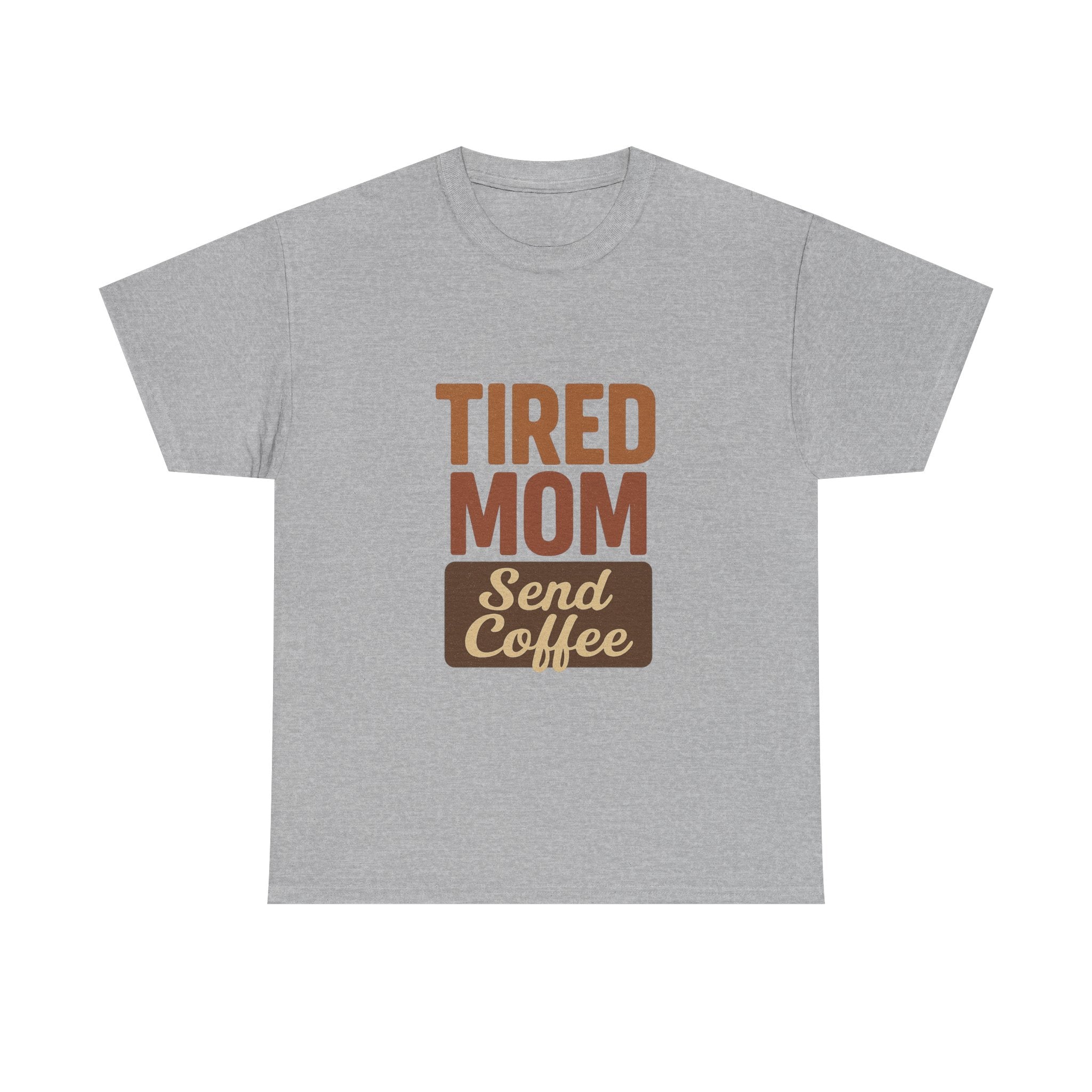 Exhausted Mom Running On Coffee And Love T-Shirt | Funny Mom Gift | Graphic Tee