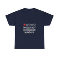 Zero Stars Would Not Recommend Mondays T-Shirt | Unique Gift | Graphic Tee