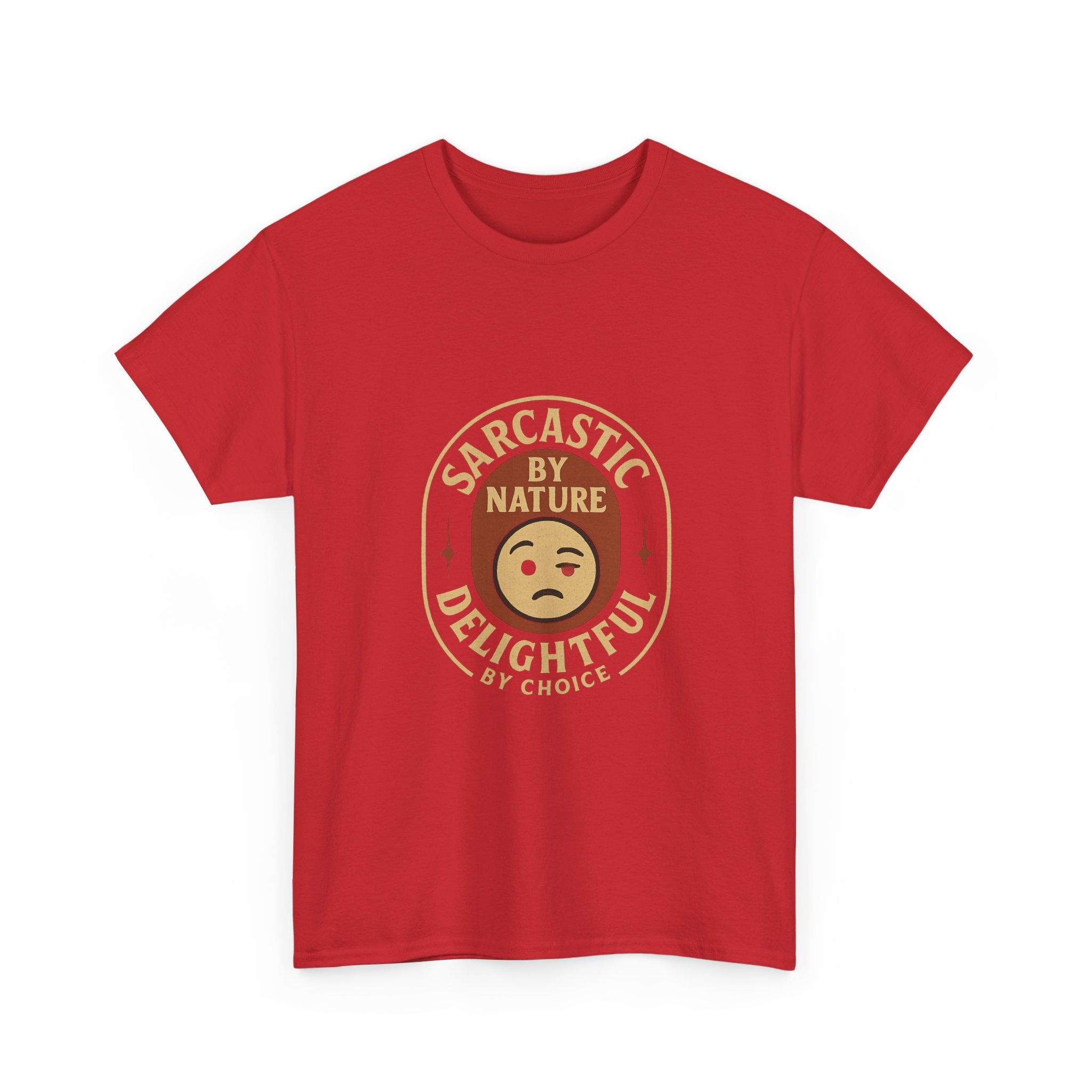 Sarcastic By Nature Delightful By Choice T-Shirt | Unique Gift | Graphic Tee