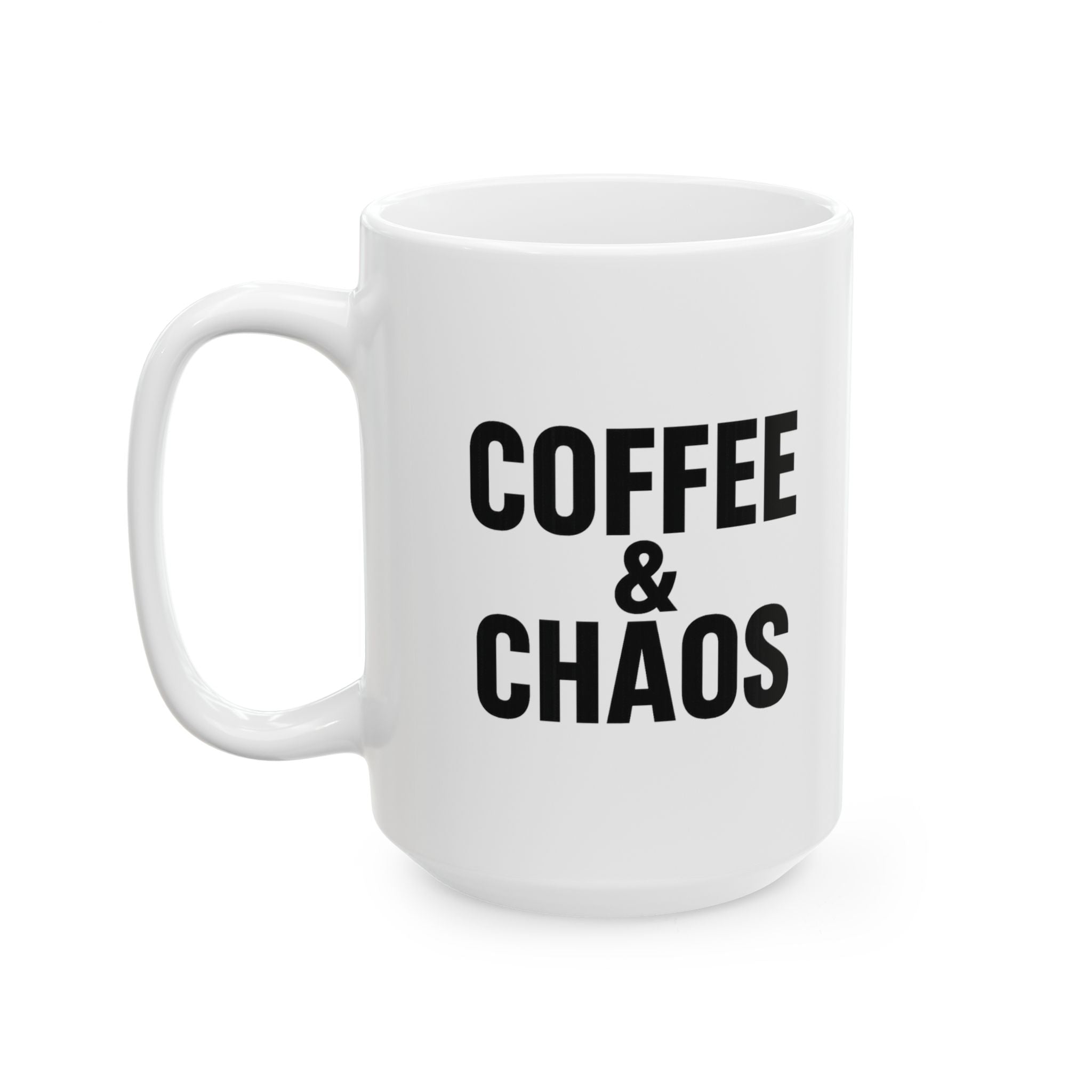 Coffee Chaos And Complete Lack Of Sleep Coffee Mug | Funny Gift | Ceramic Mug