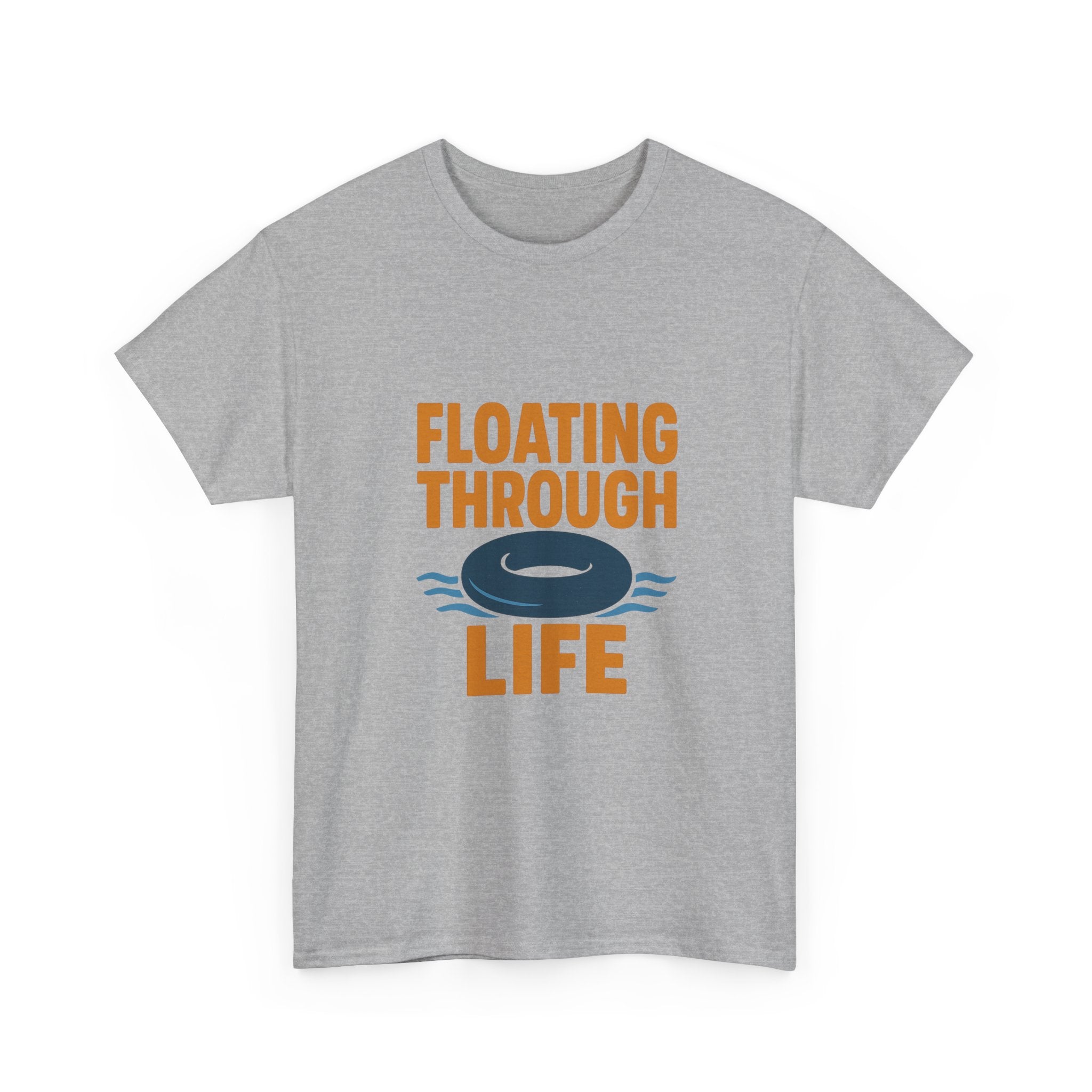 River Rat Floating Through Life T-Shirt | Unique Gift | Graphic Tee