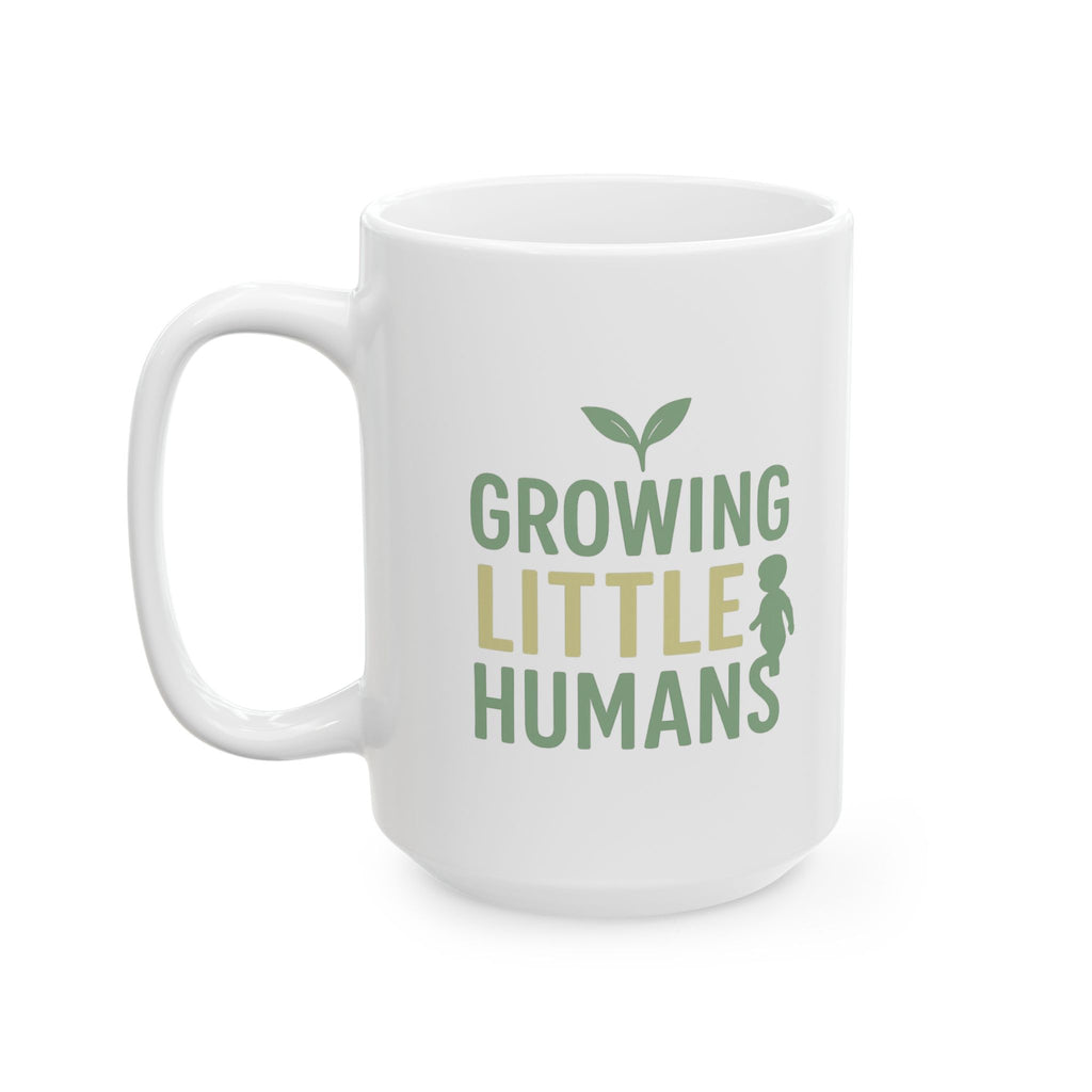 Childcare Worker Growing Little Humans Coffee Mug | Unique Gift | Ceramic Mug