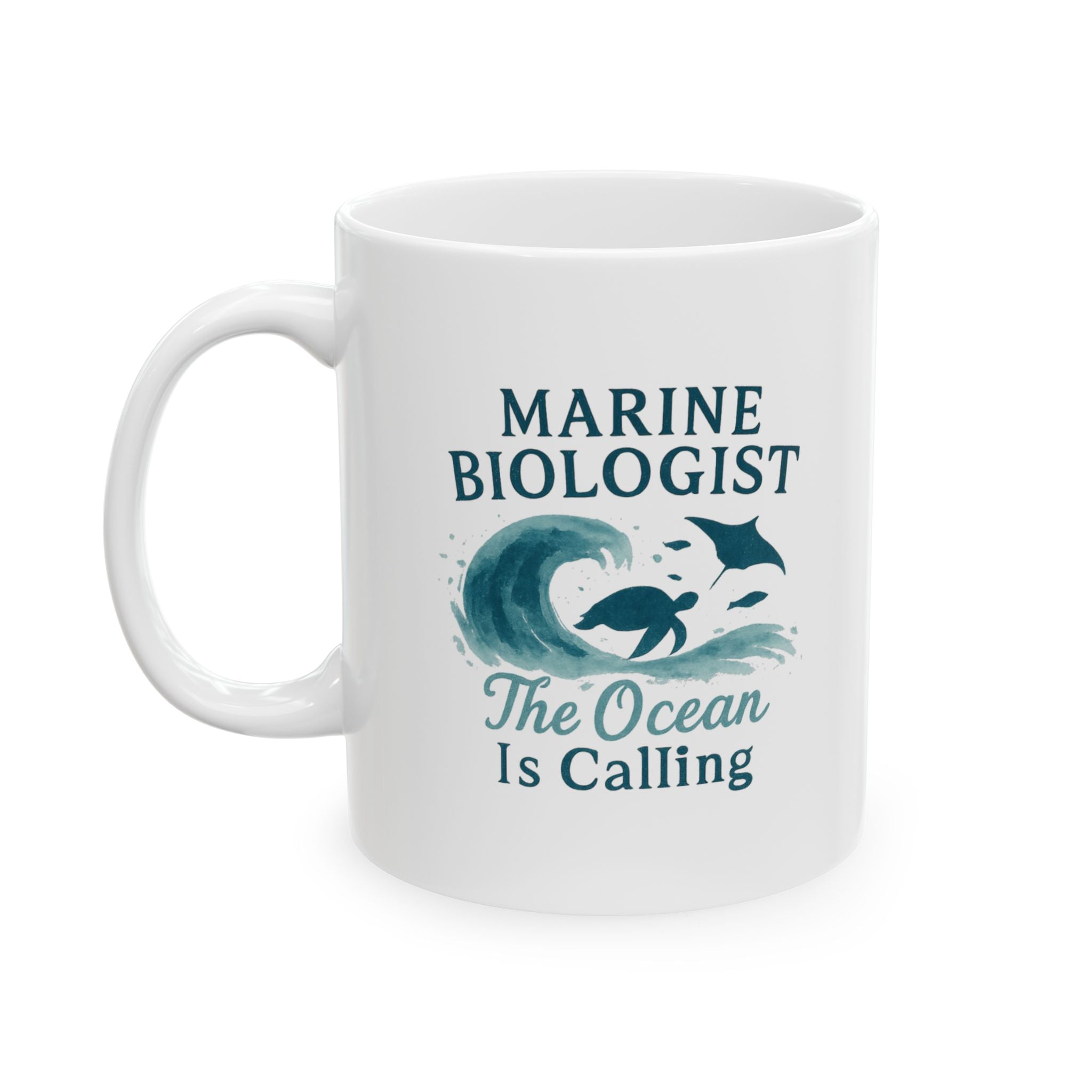 Marine Biologist The Ocean Is Calling Ceramic Mug