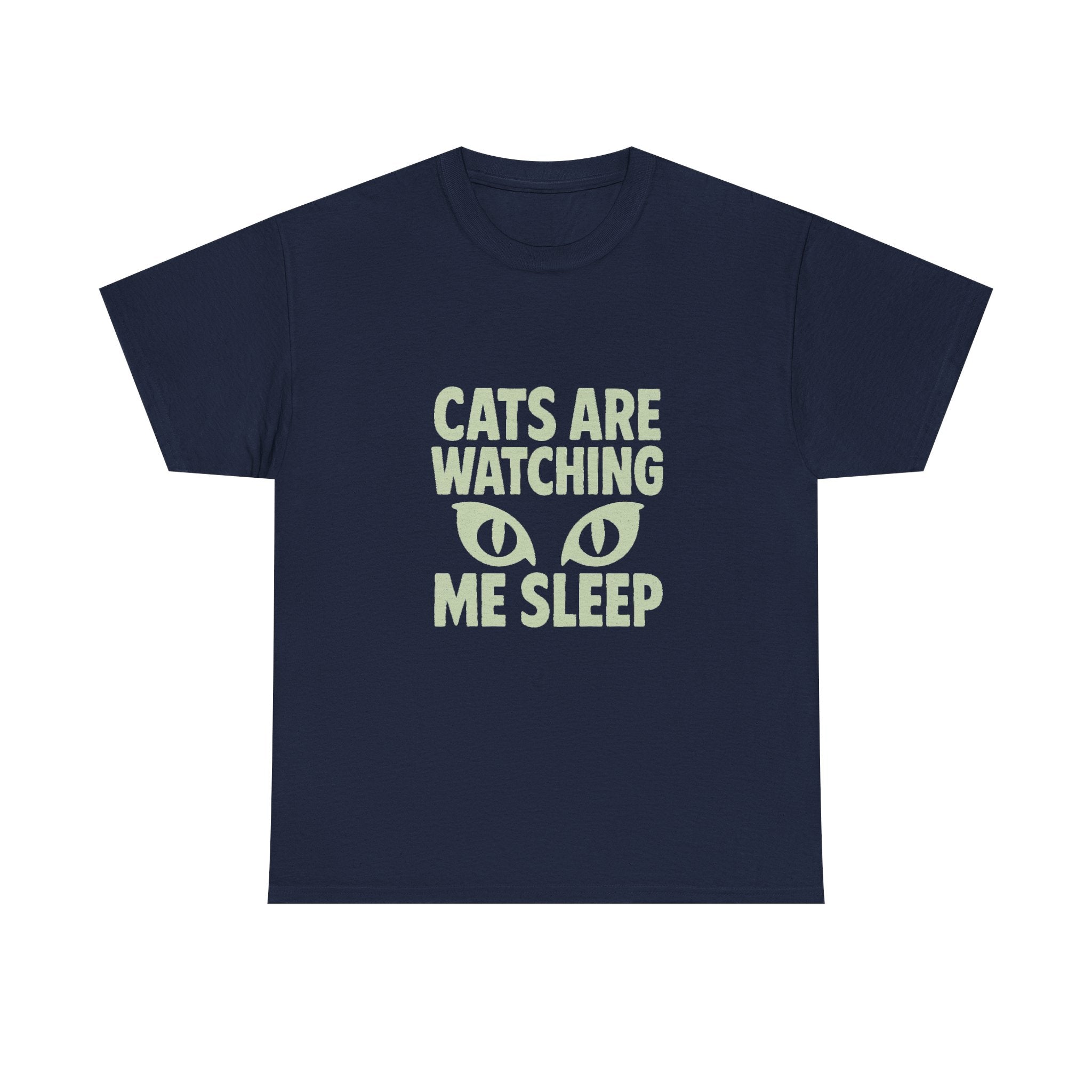 Dog Person Cats Are Watching Me Sleep T-Shirt | Cat Lover Gift | Graphic Tee