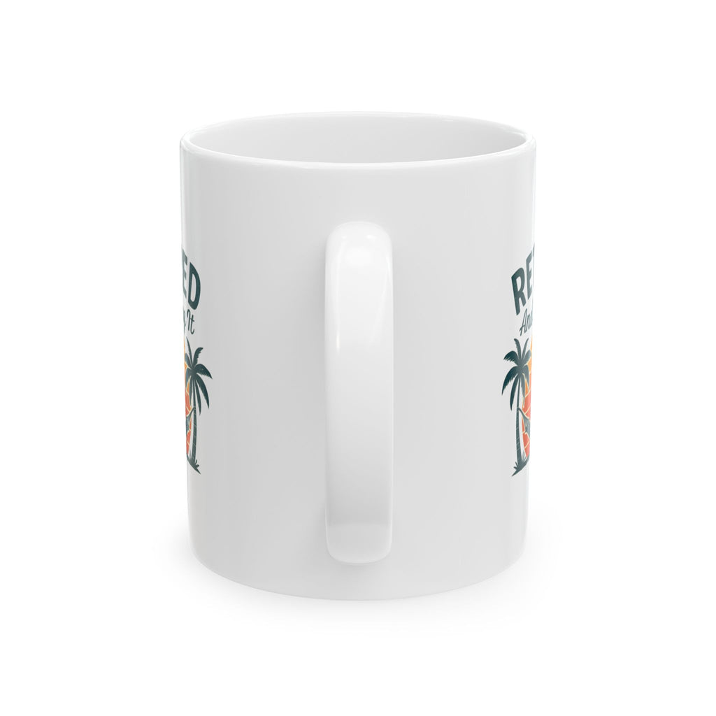 Retired And Loving It Retirement Coffee Mug | Unique Gift | Ceramic Mug