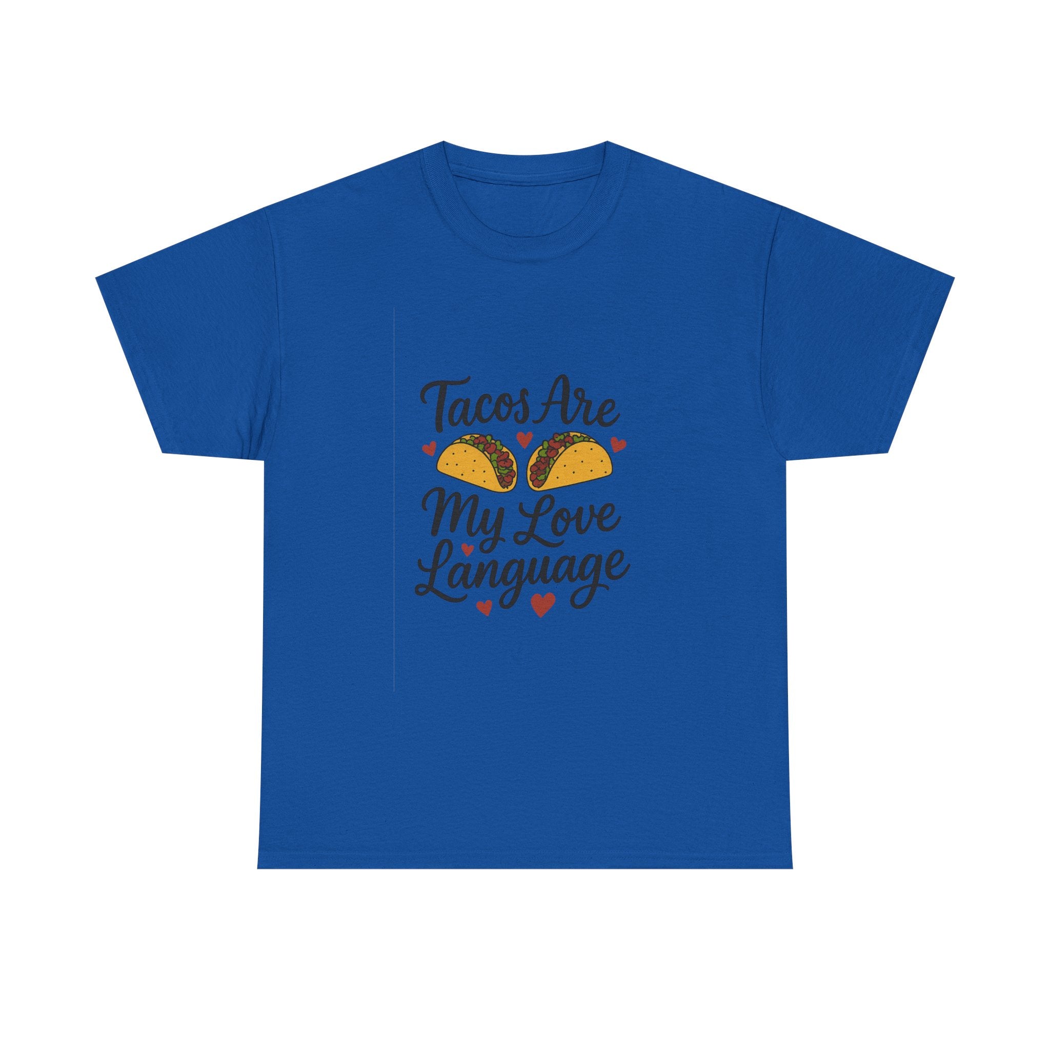 Tacos Are My Love Language Foodie T-Shirt | Unique Gift | Graphic Tee