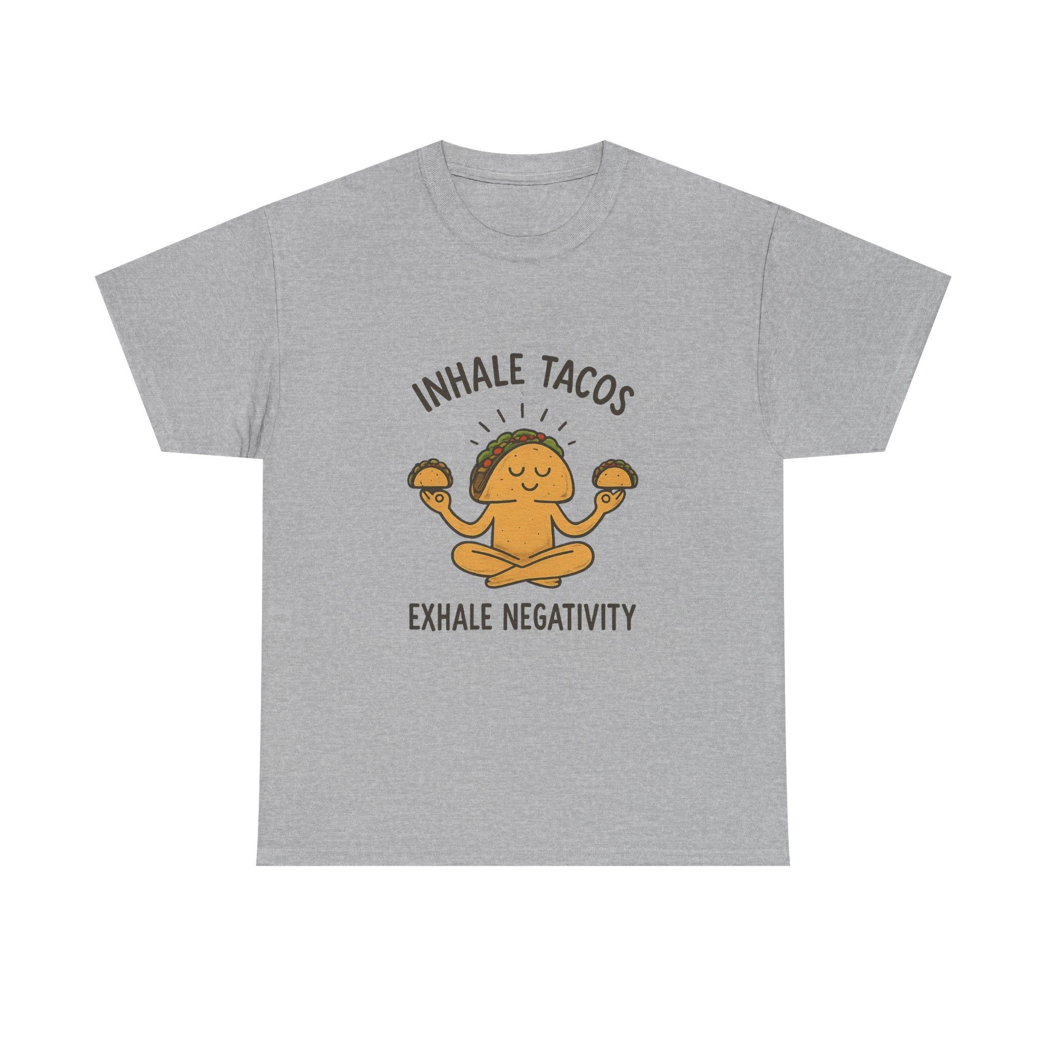 Inhale Tacos Exhale Negativity Foodie T-Shirt | Unique Gift | Graphic Tee
