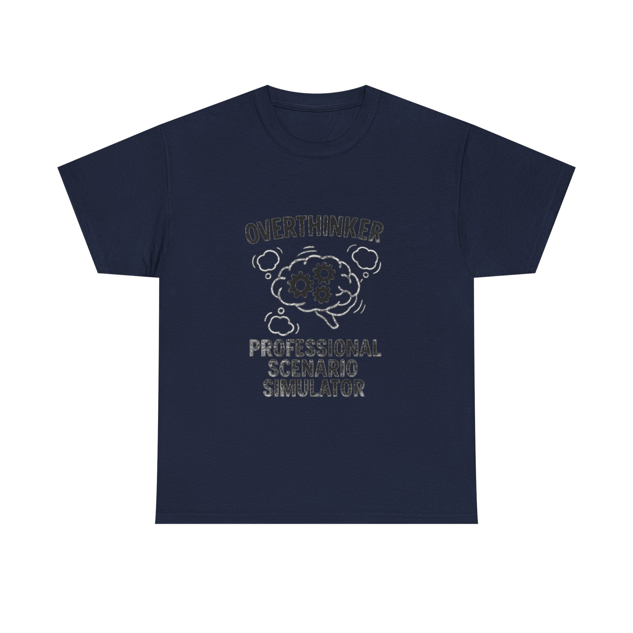 Overthinker Professional Scenario Simulator T-Shirt | Unique Gift | Graphic Tee