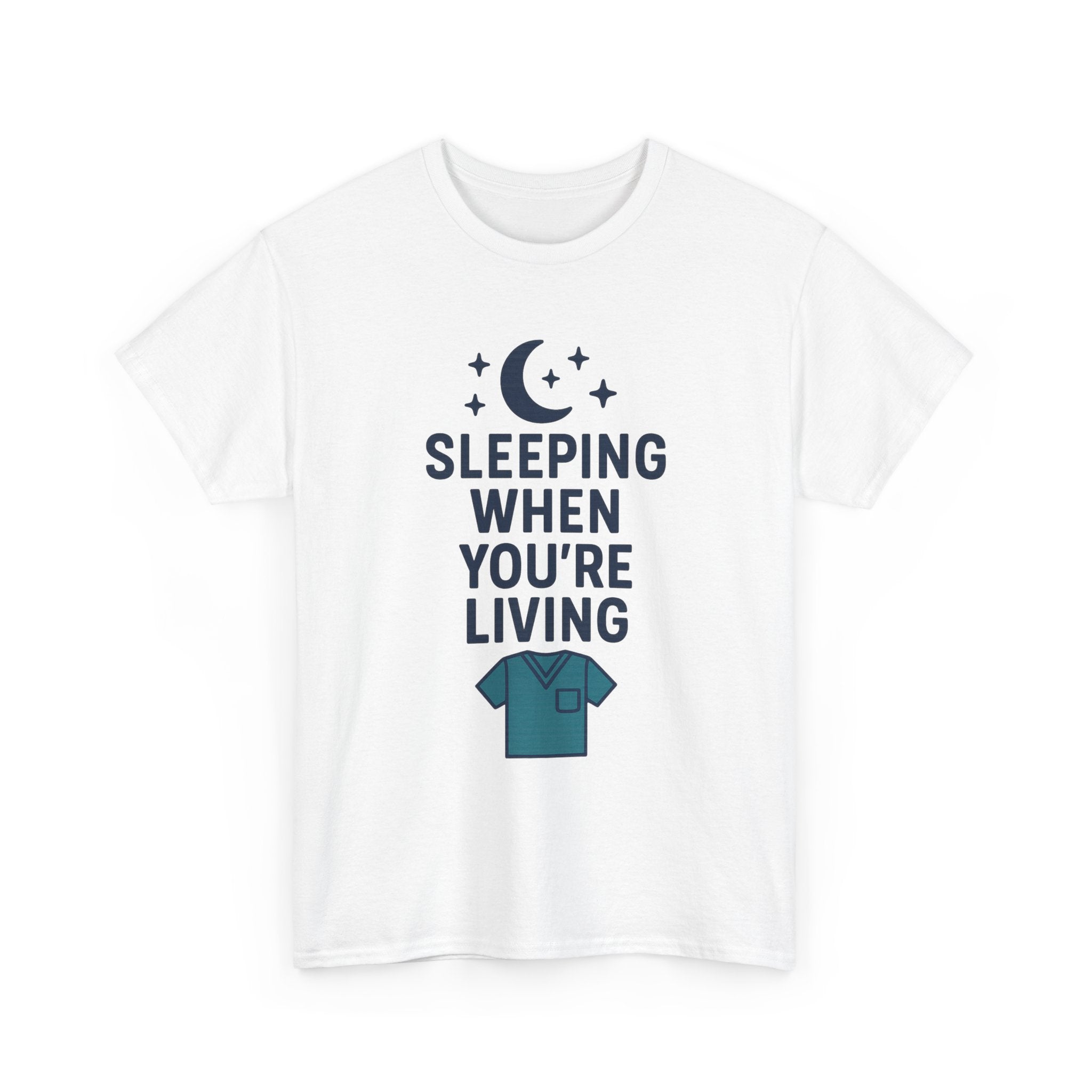 Night Shift Nurse Sleeping When You're Living T-Shirt | Nurse Gift | Graphic Tee