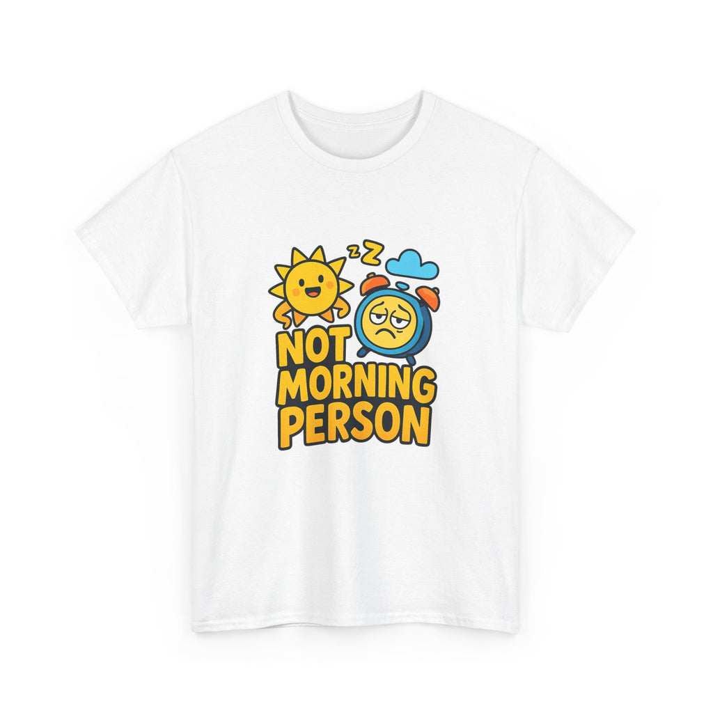 Not A Morning Person Science Confirmed T-Shirt | Funny Morning Gift | Graphic Tee