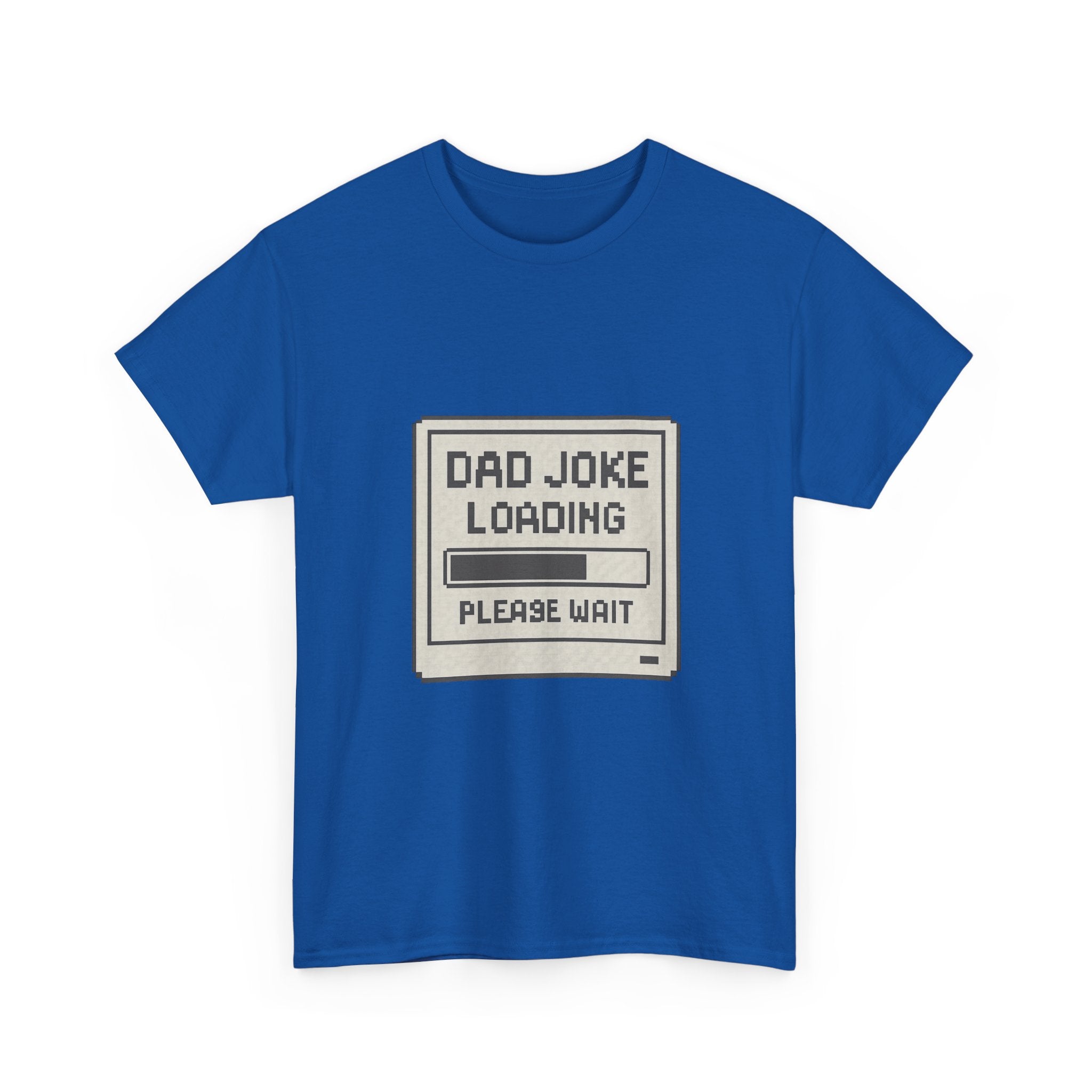 Dad Joke Loading Please Wait T-Shirt | Gift for Dad | Graphic Tee
