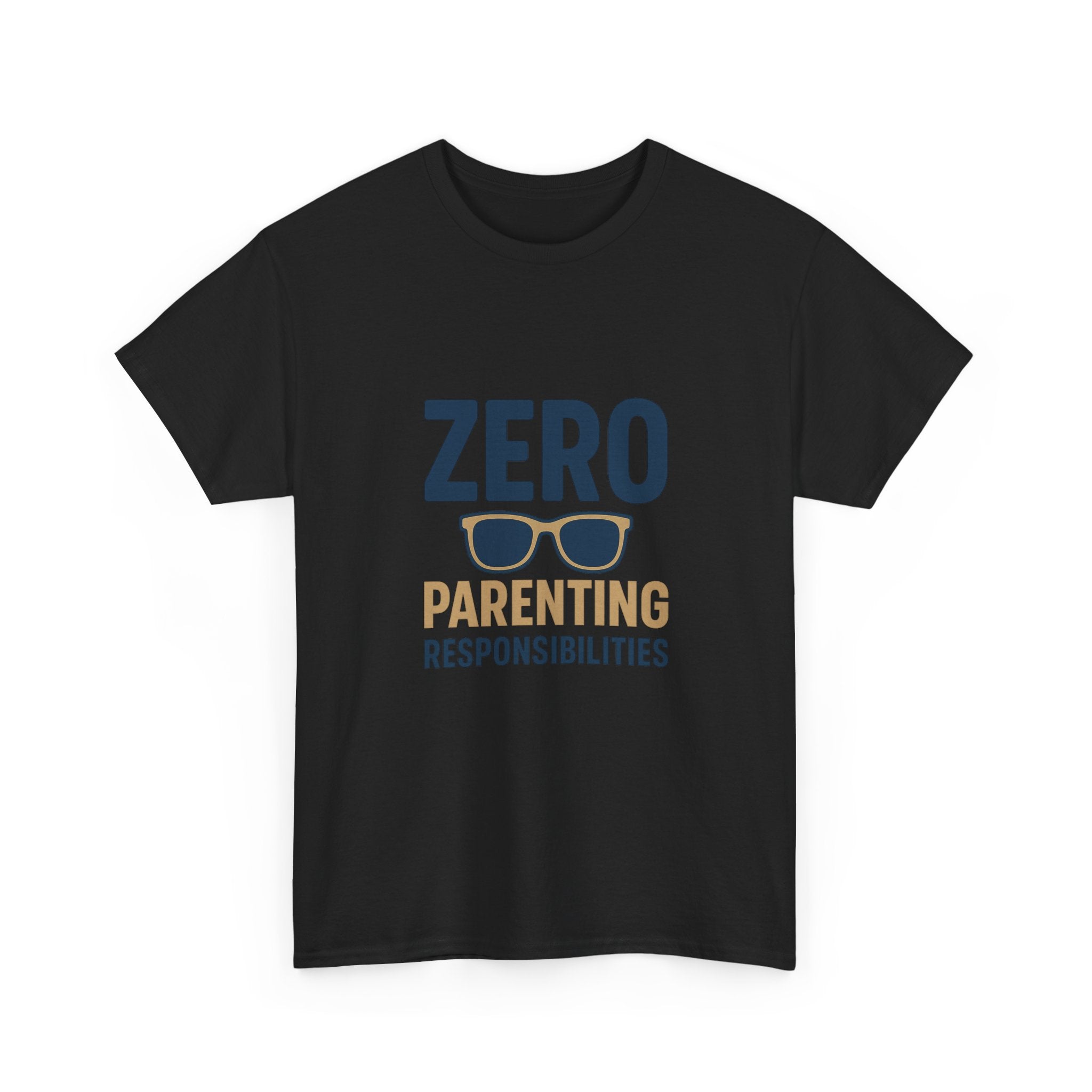 Funny Uncle Zero Parenting Responsibilities T-Shirt | Funny Gift | Graphic Tee