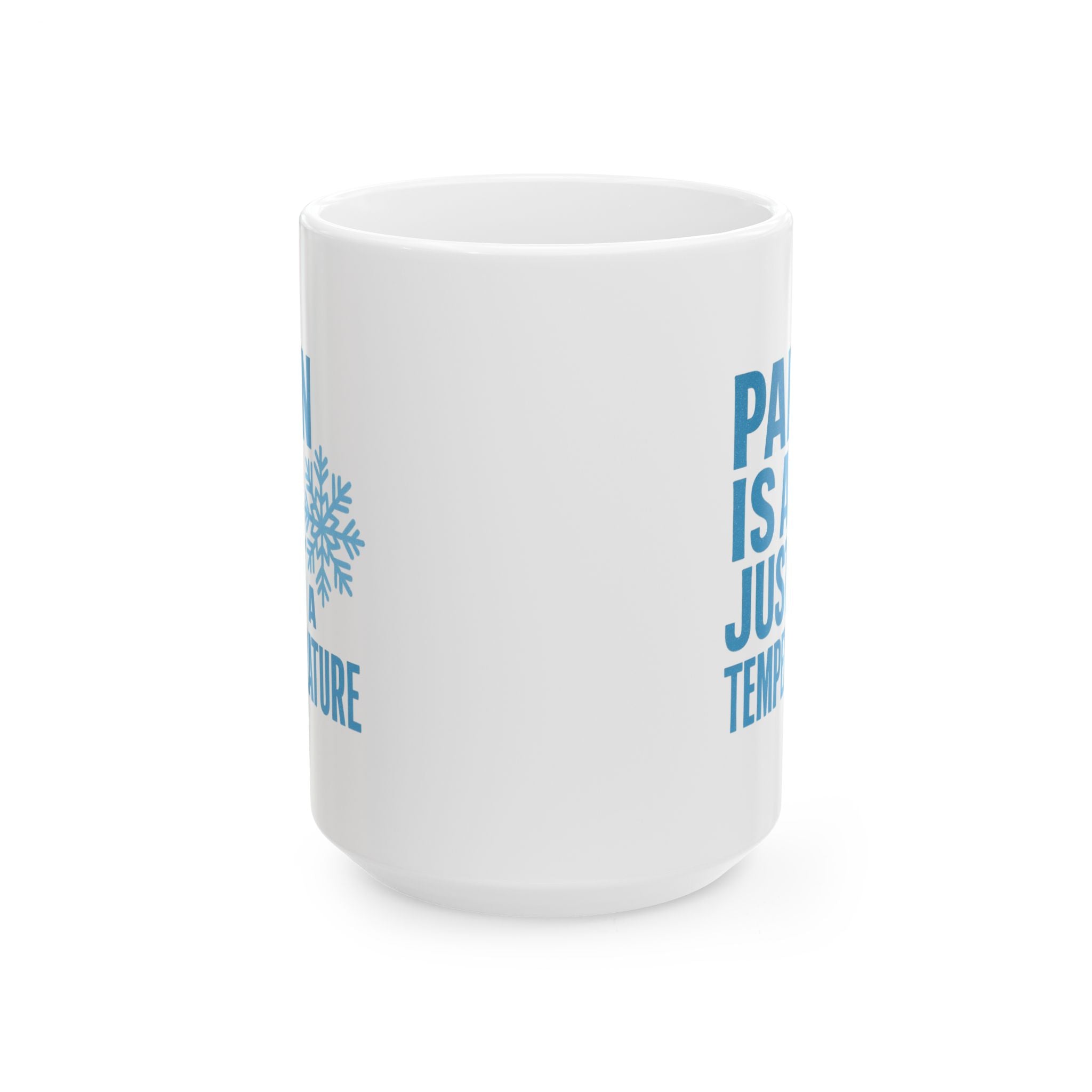 Cold Plunge Enthusiast Pain Is Just A Temperature Coffee Mug | Unique Gift | Ceramic Mug