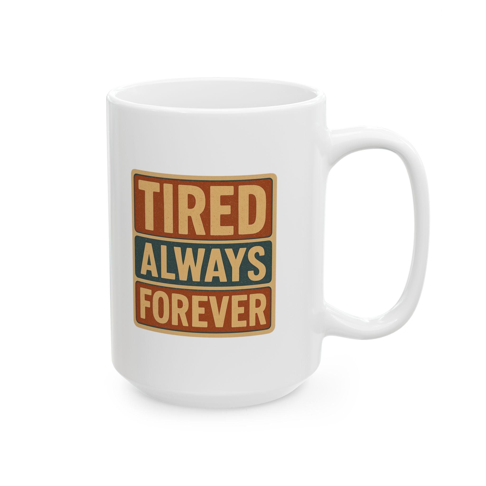 I Am Not A Morning Person Tired Edition Coffee Mug | Funny Gift | Ceramic Mug