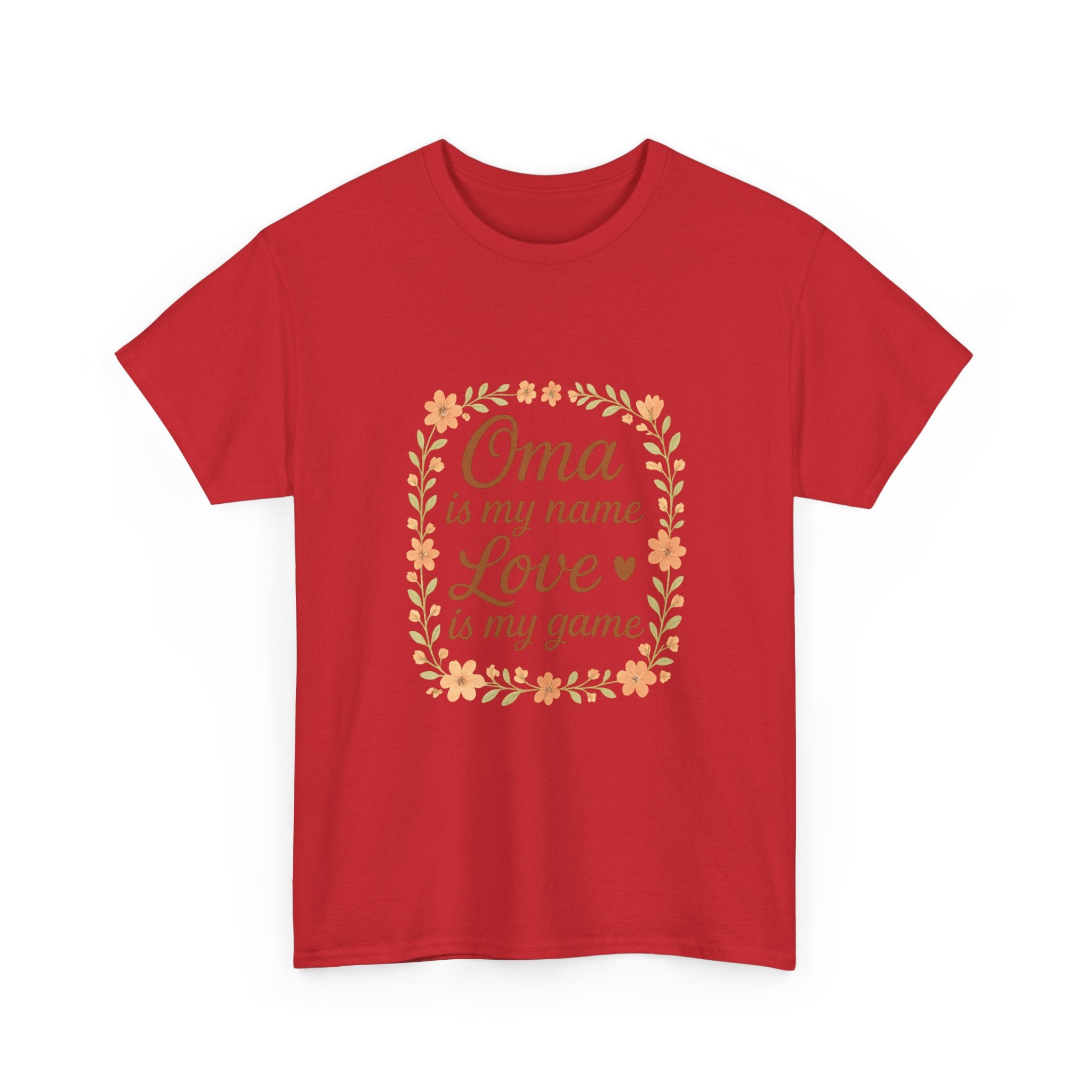 Oma Is My Name Love Is My Game T-Shirt | Unique Gift | Graphic Tee