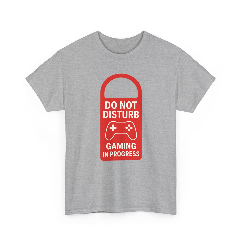 Do Not Disturb Gaming In Progress T-Shirt | Gamer Gift | Graphic Tee