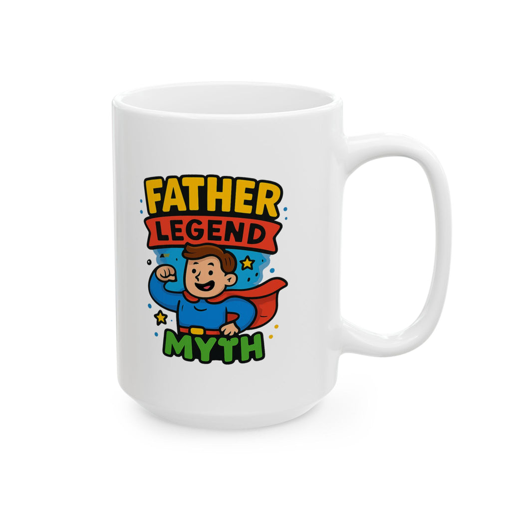 Father The Man The Myth The Legend Coffee Mug | Funny Dad Gift | Ceramic Mug