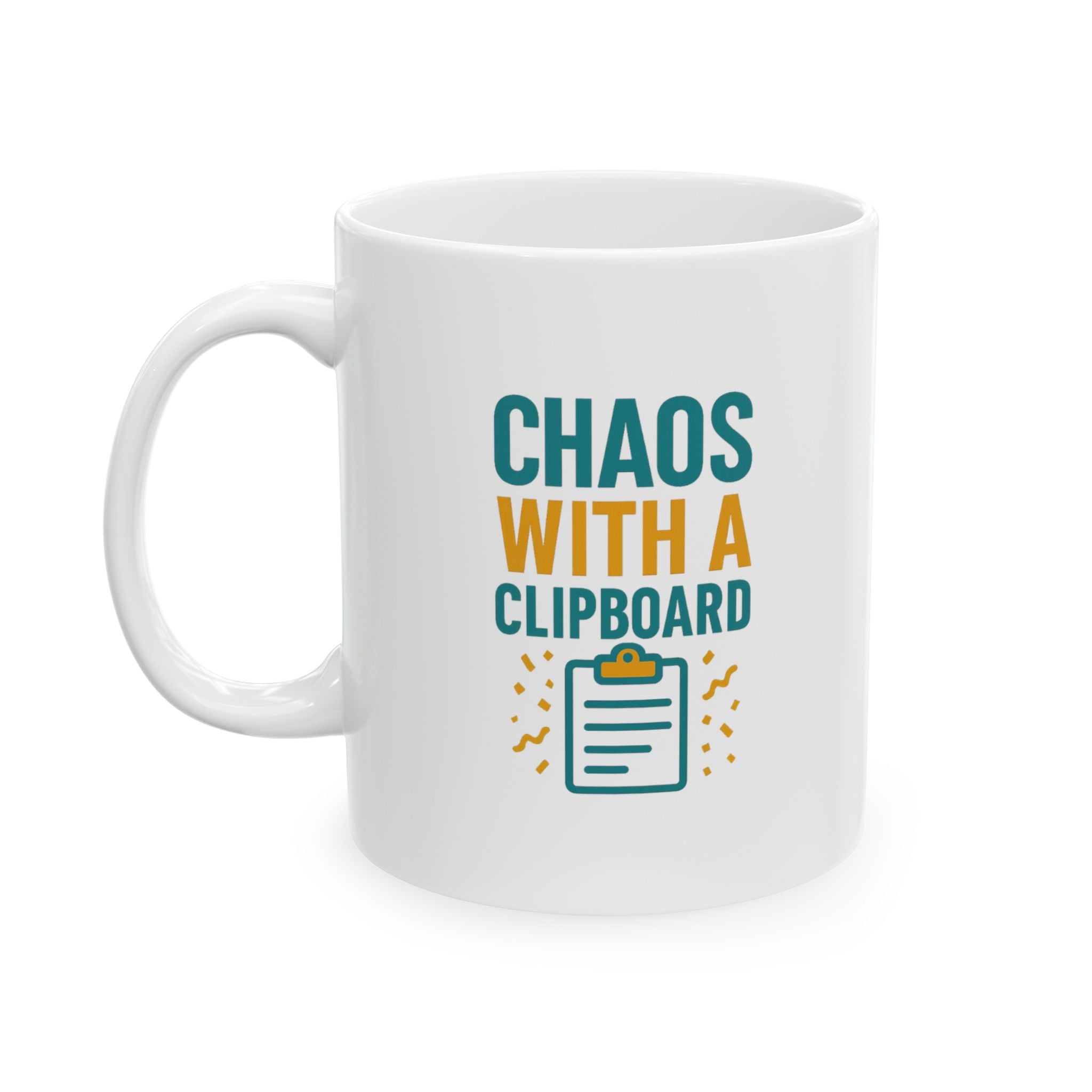Event Planner Chaos With A Clipboard Coffee Mug | Unique Gift | Ceramic Mug