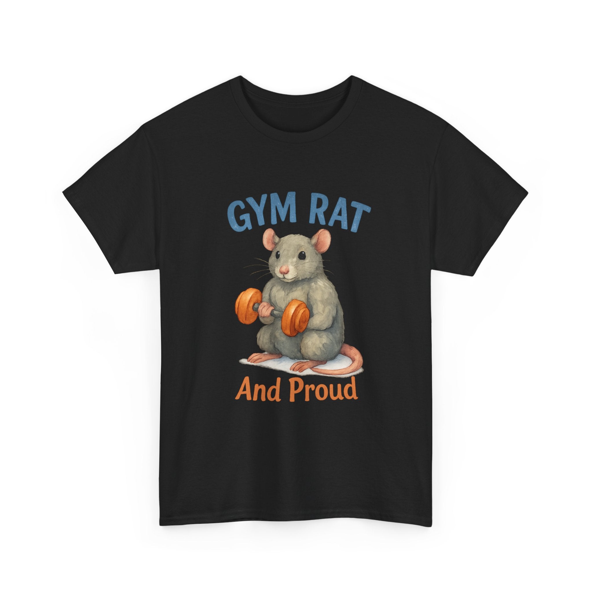 Gym Rat And Proud Of It T-Shirt | Gym Rat Gift | Graphic Tee
