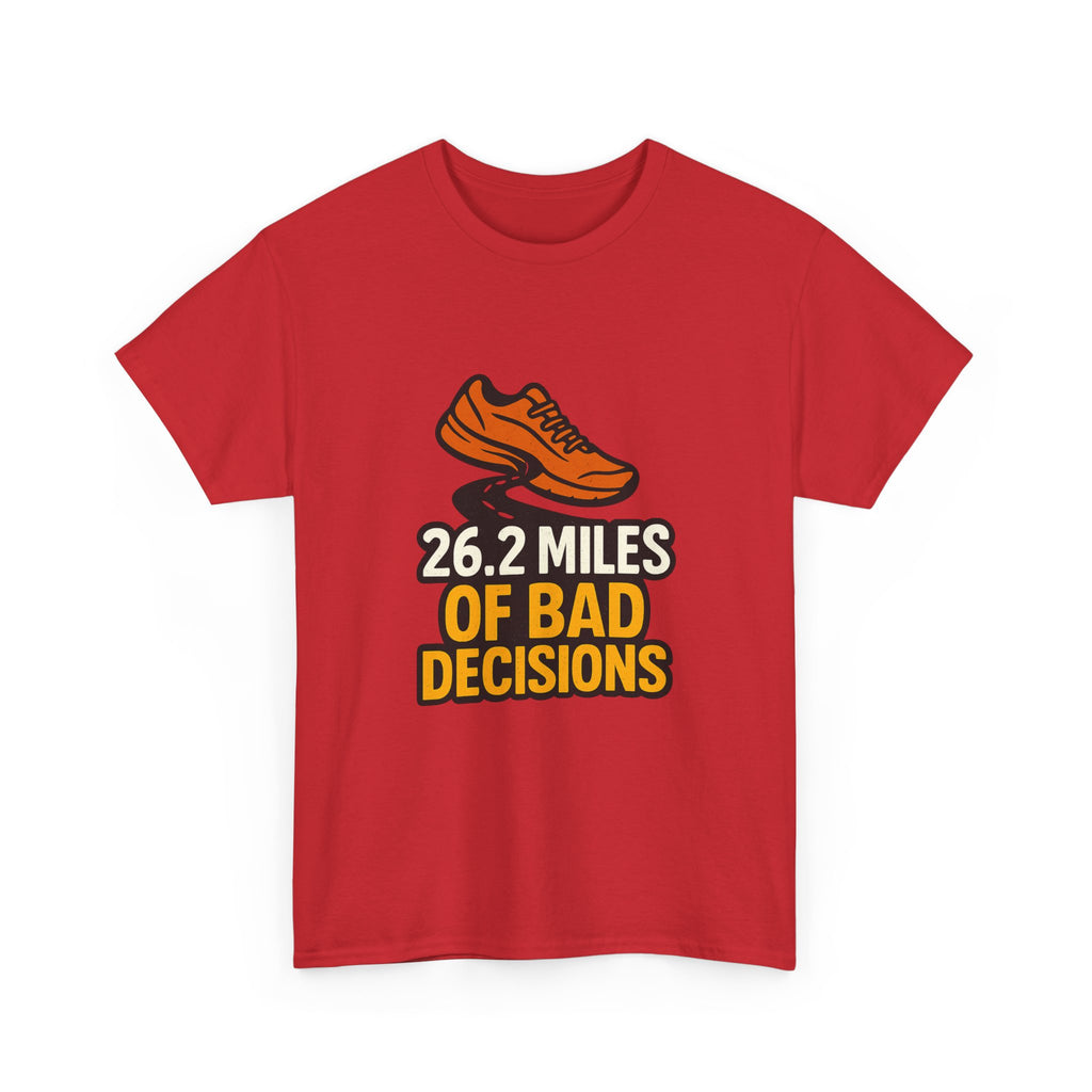 Marathon Runner 26.2 Miles Of Bad Decisions T-Shirt | Unique Gift | Graphic Tee