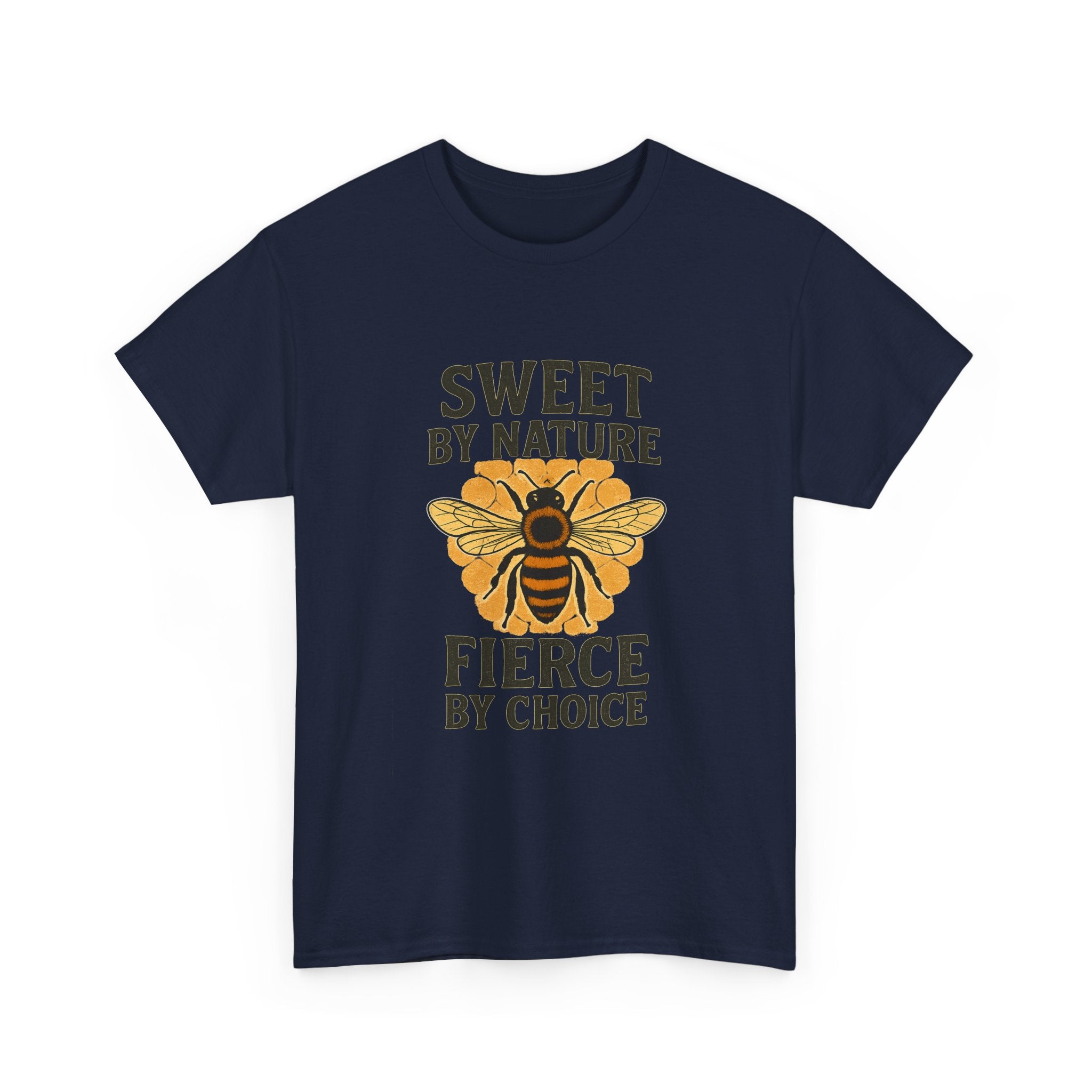 Beekeeper Sweet By Nature Fierce By Choice T-Shirt | Unique Gift | Graphic Tee