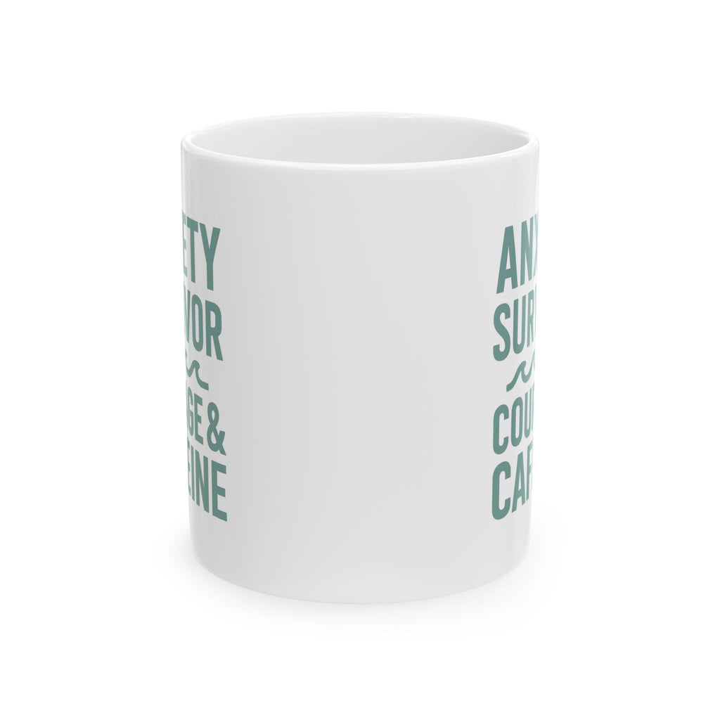 Anxiety Survivor Fueled By Courage And Caffeine Coffee Mug | Unique Gift | Ceramic Mug