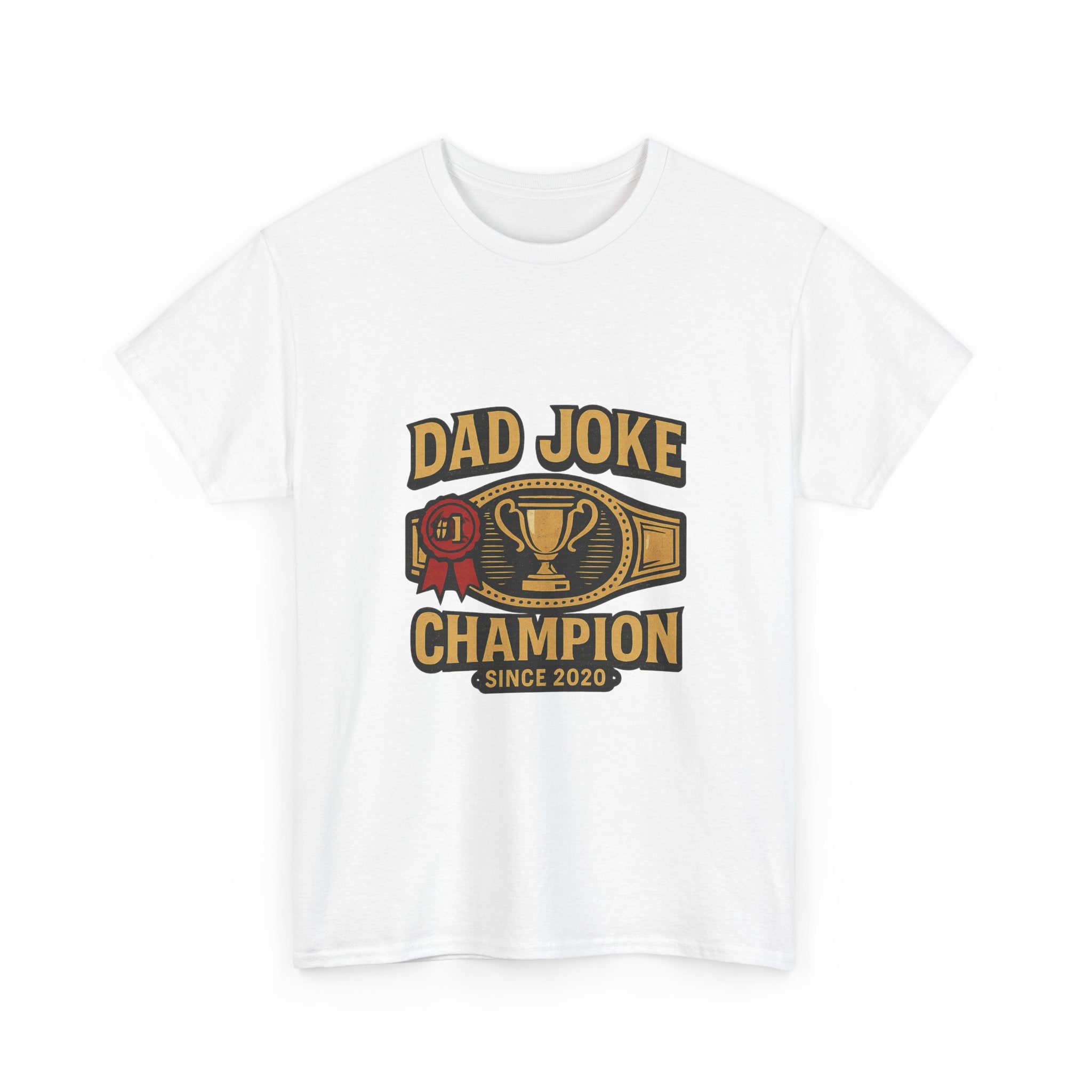 Dad Joke Champion Since 2020 T-Shirt | Gift for Dad | Graphic Tee