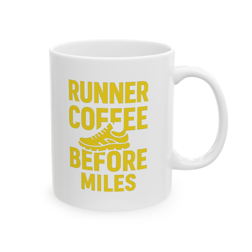 Runner Coffee Before Miles Coffee Mug | Coffee Lover Gift | Ceramic Mug