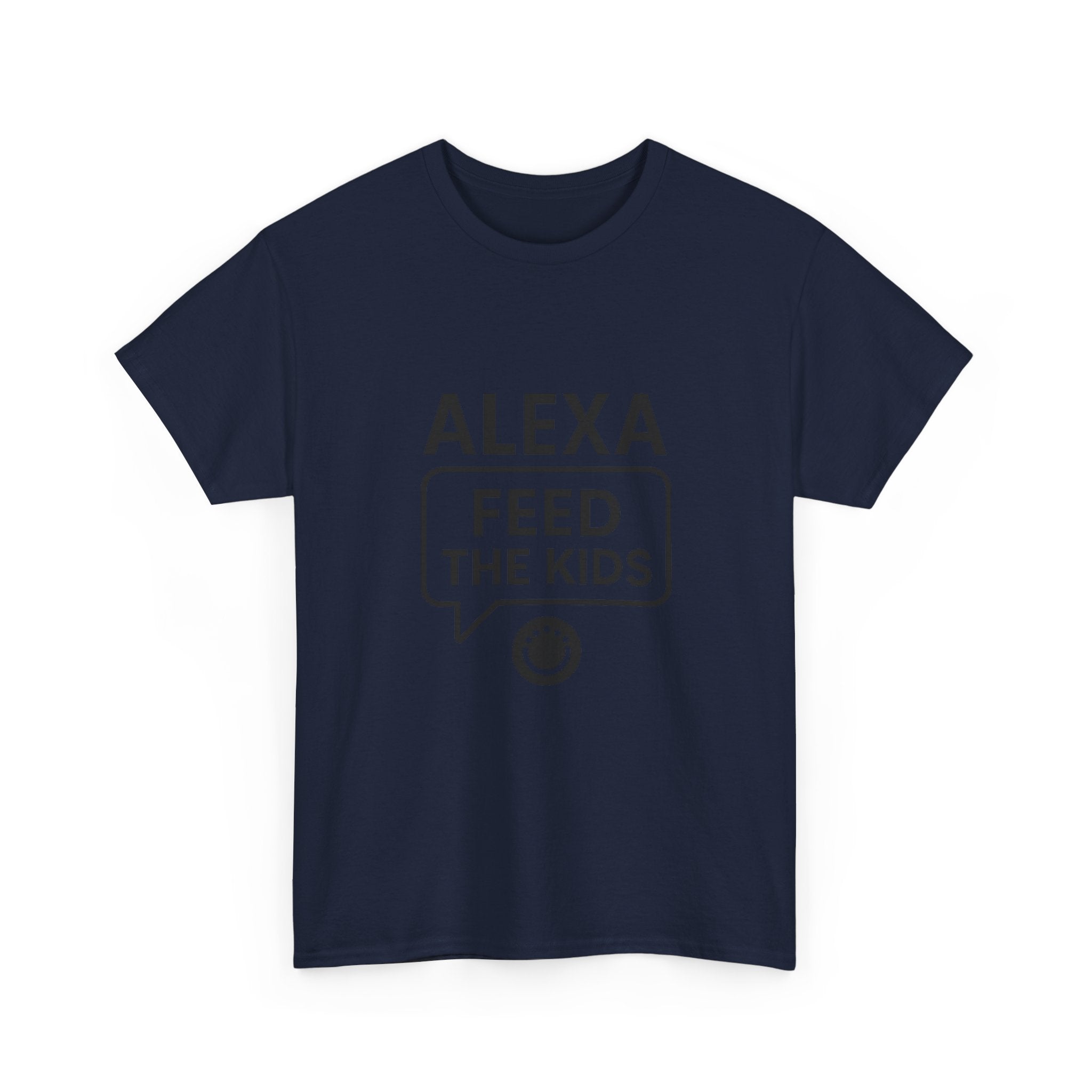 Alexa Feed The Kids Mom T-Shirt | Gift for Mom | Graphic Tee